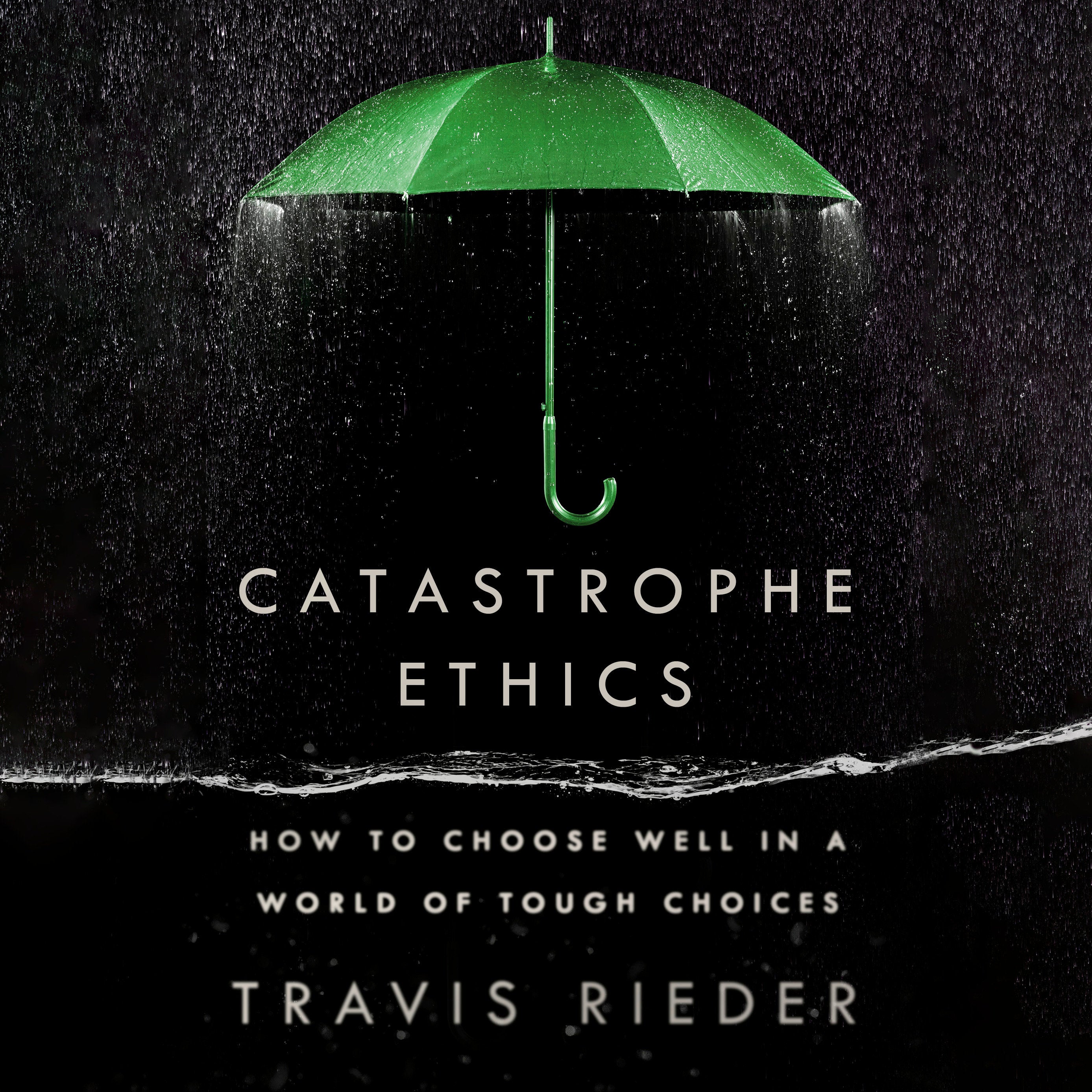 Catastrophe Ethics
