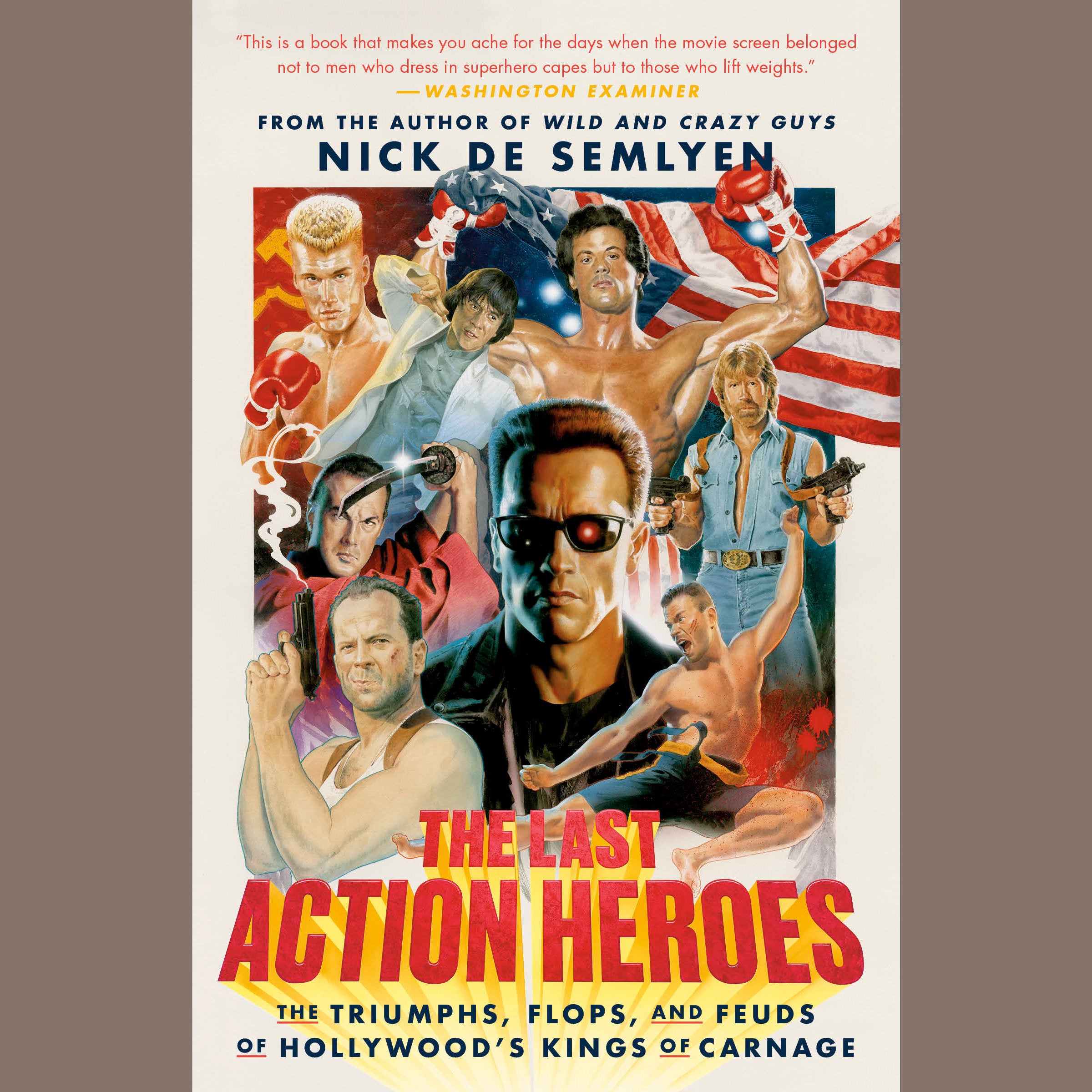 The Last Action Heroes