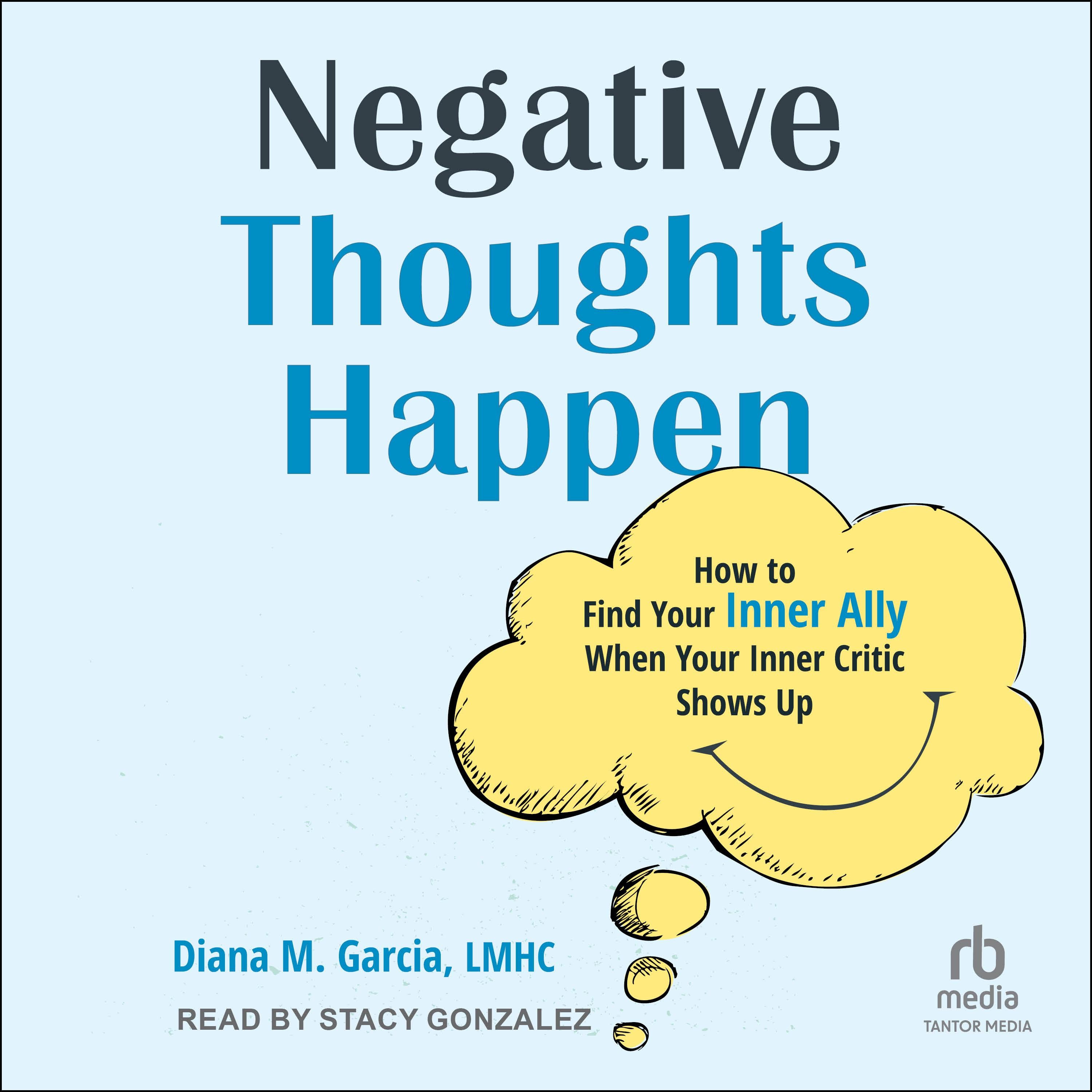 Negative Thoughts Happen