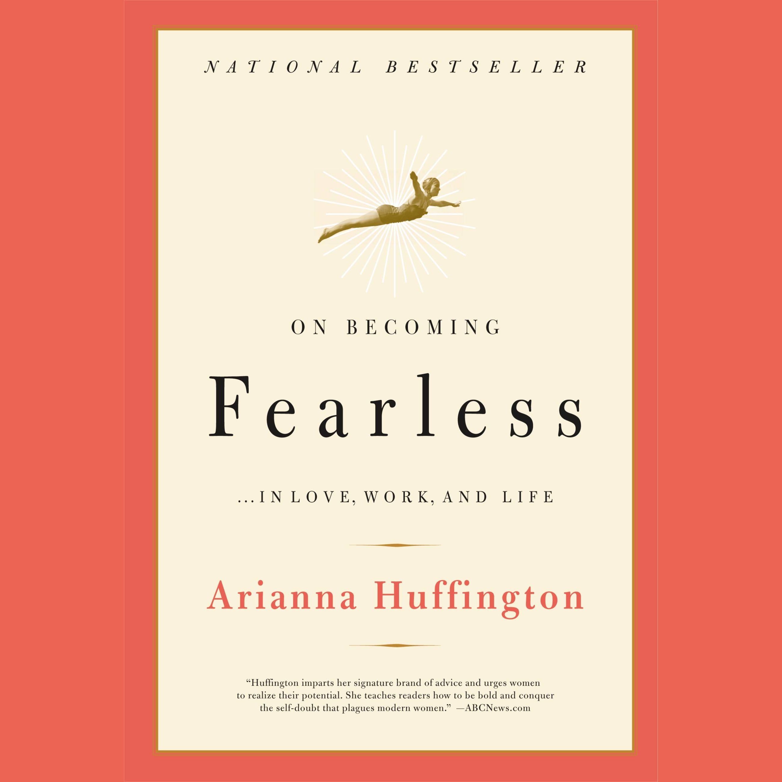 On Becoming Fearless