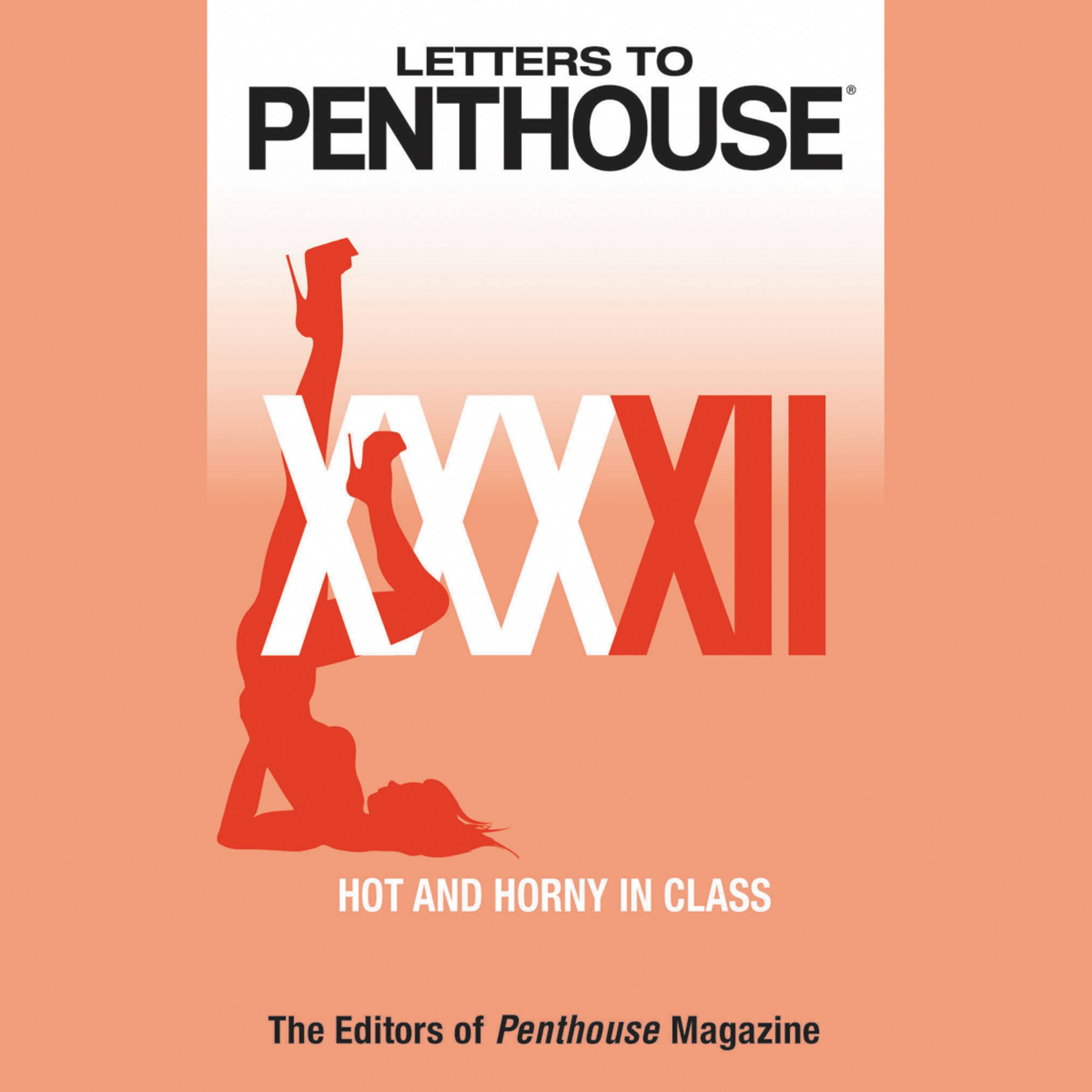 Letters to Penthouse XXXXII