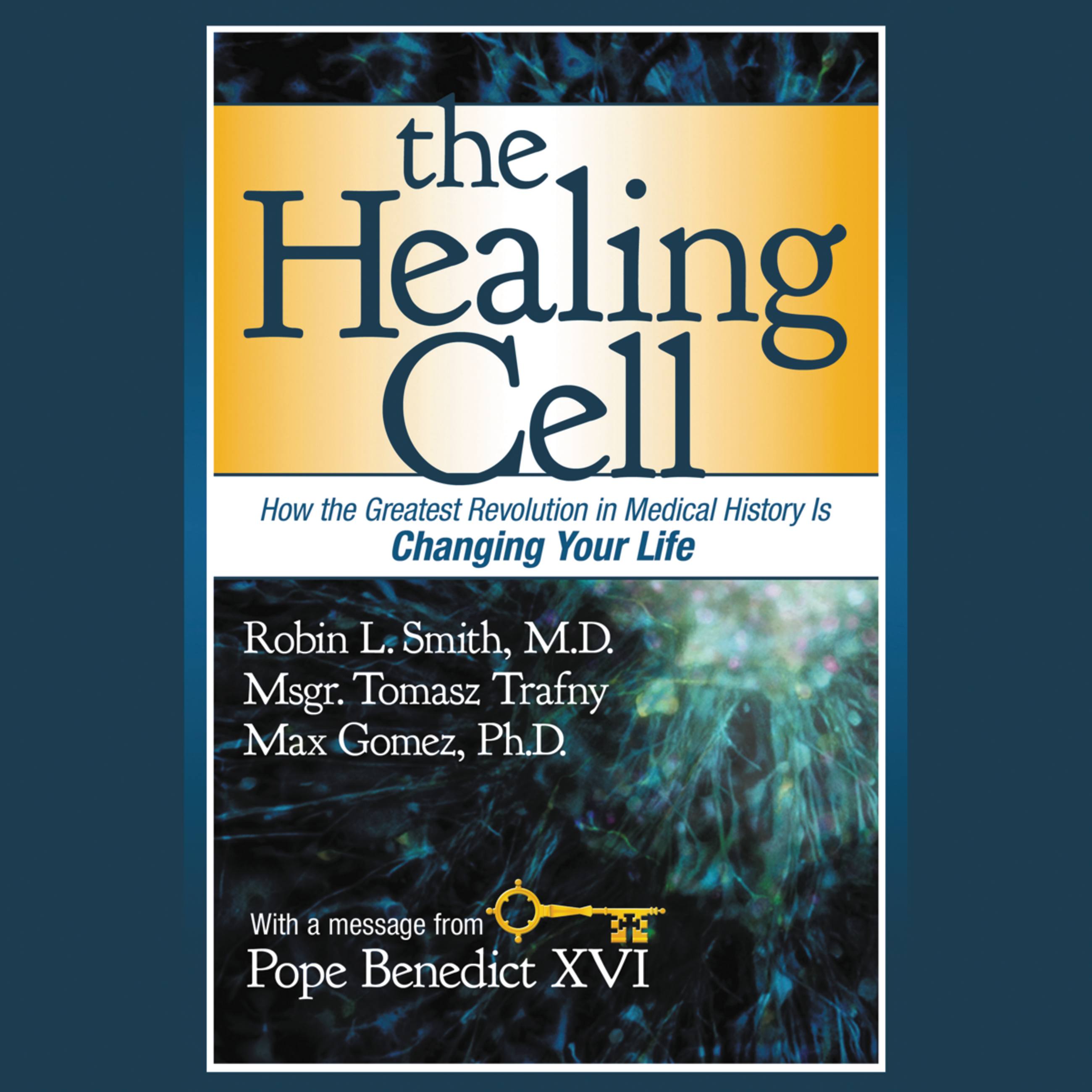 The Healing Cell