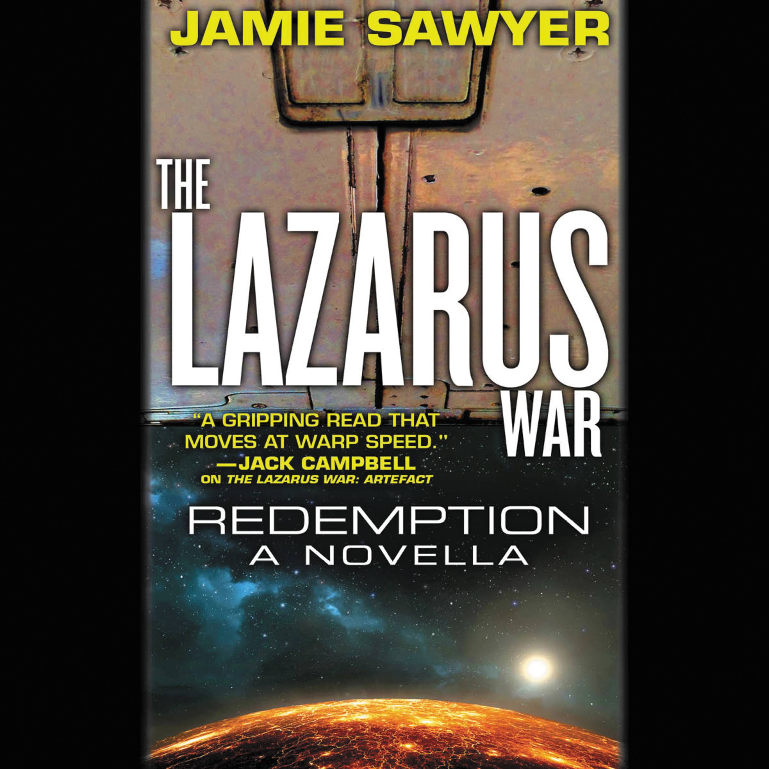 The Lazarus War: Redemption