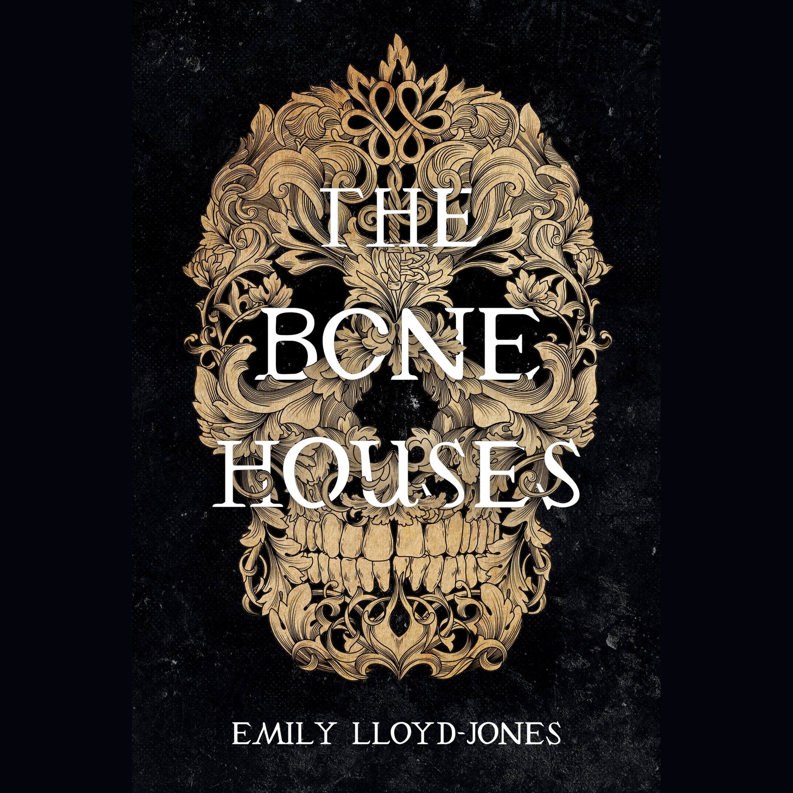 The Bone Houses