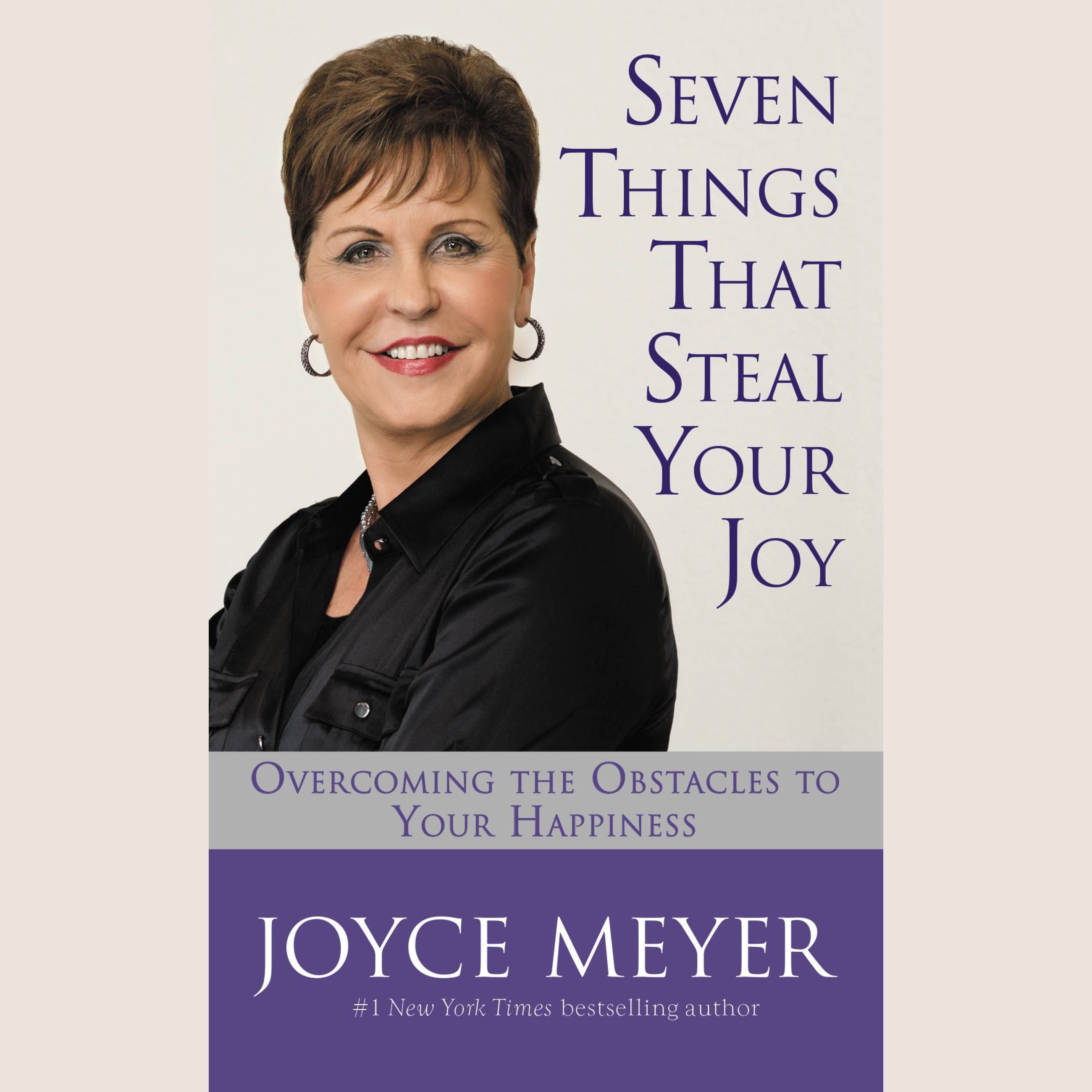 Seven Things That Steal Your Joy