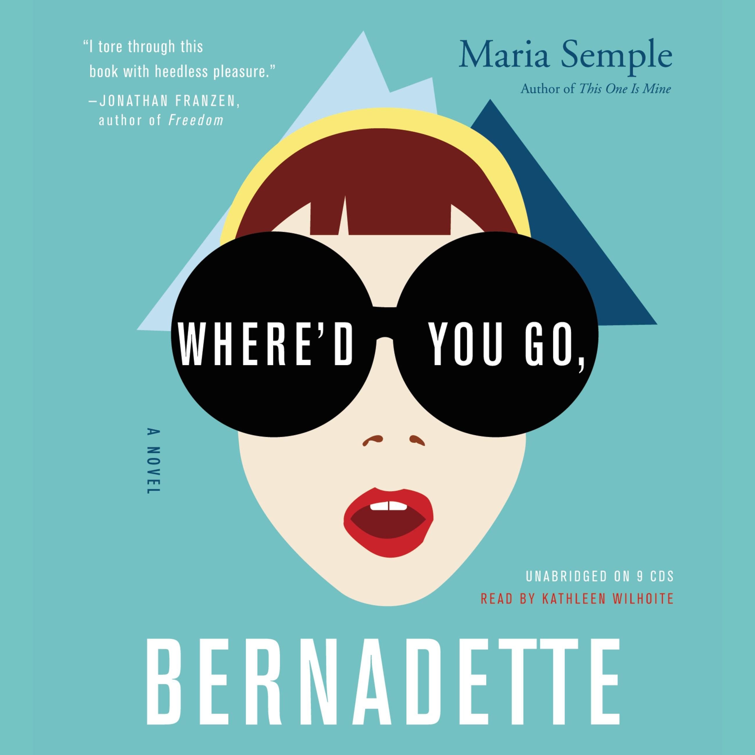 Where'd You Go, Bernadette