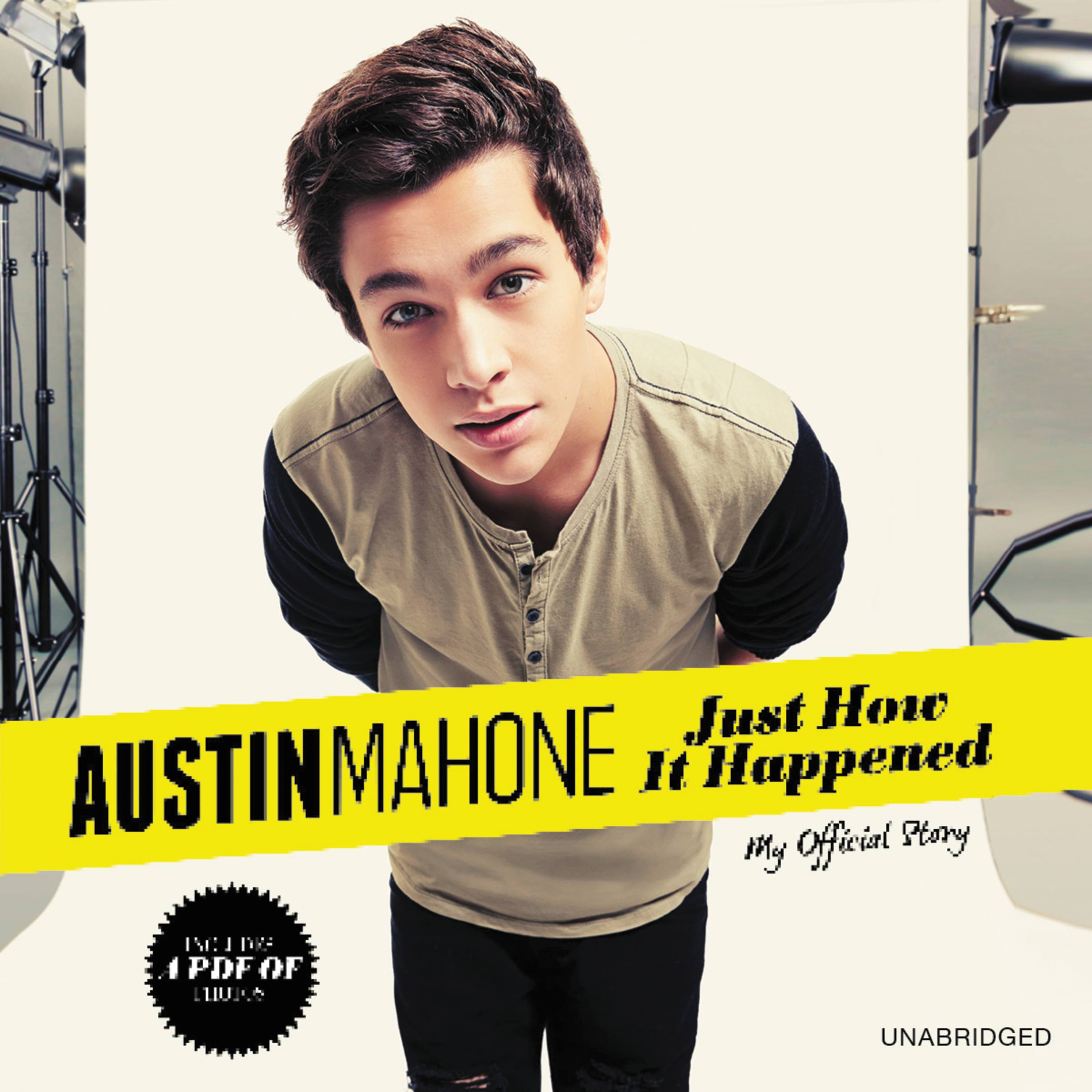 Austin Mahone: Just How It Happened