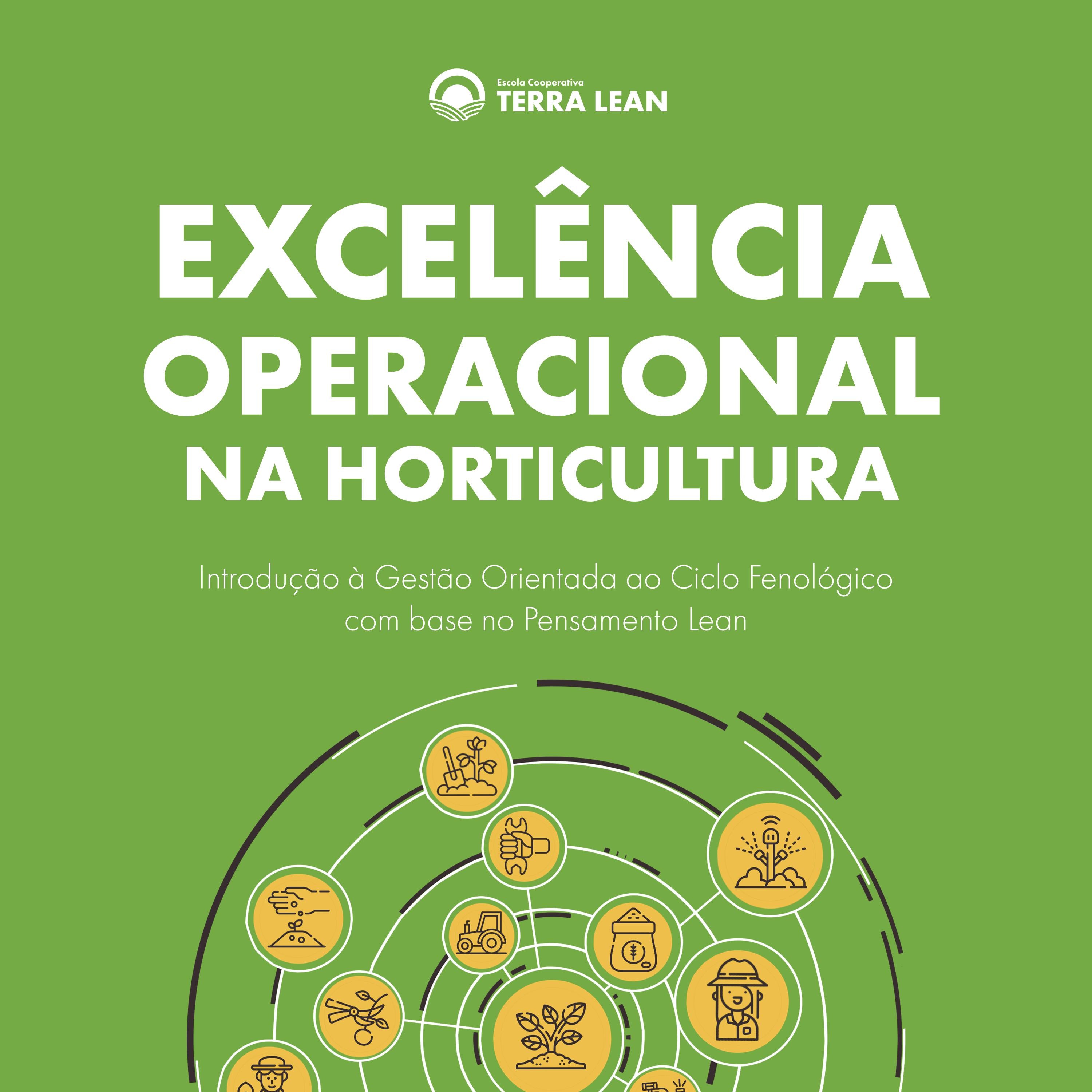 Excelência Operacional na Horticultura