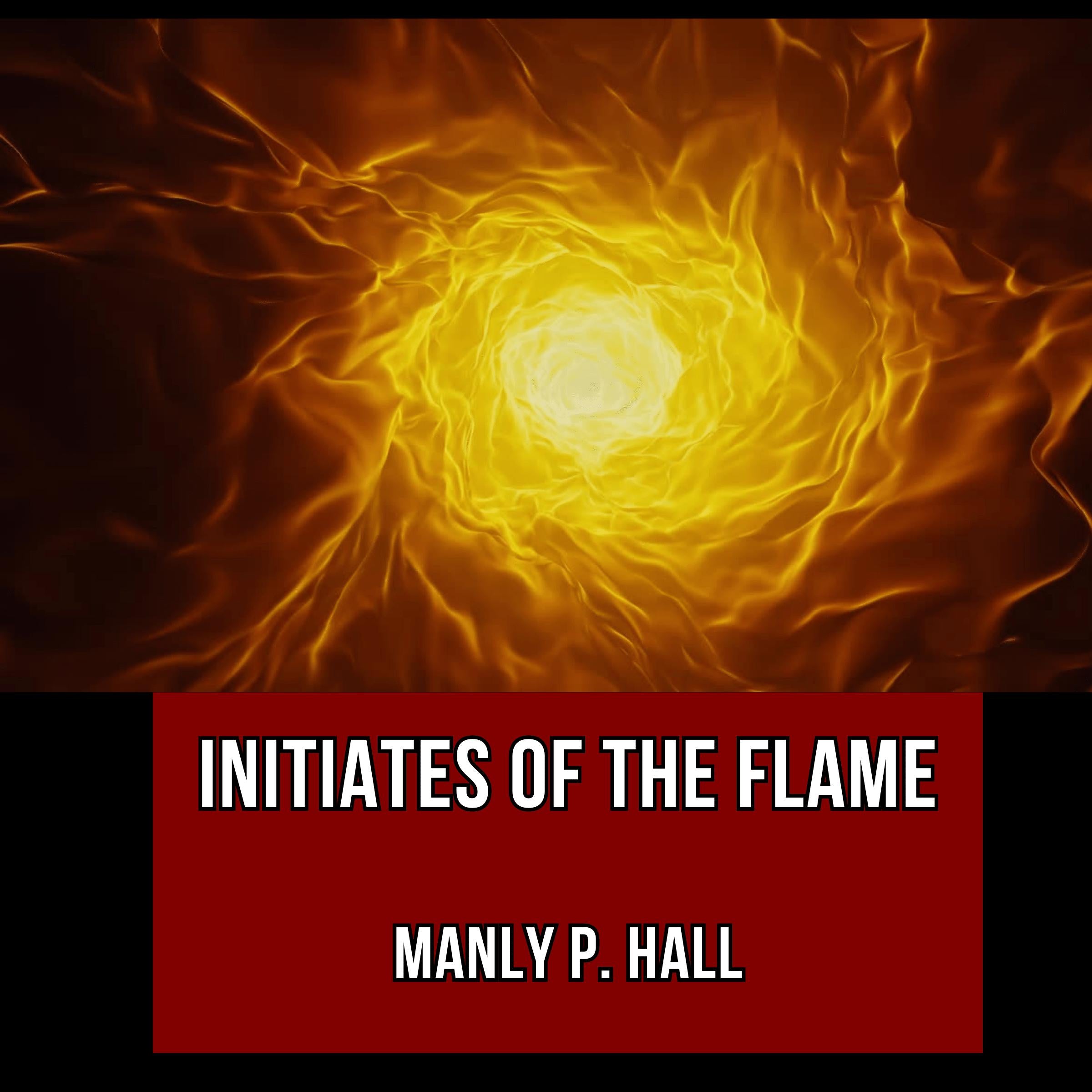 Initiates of the Flame