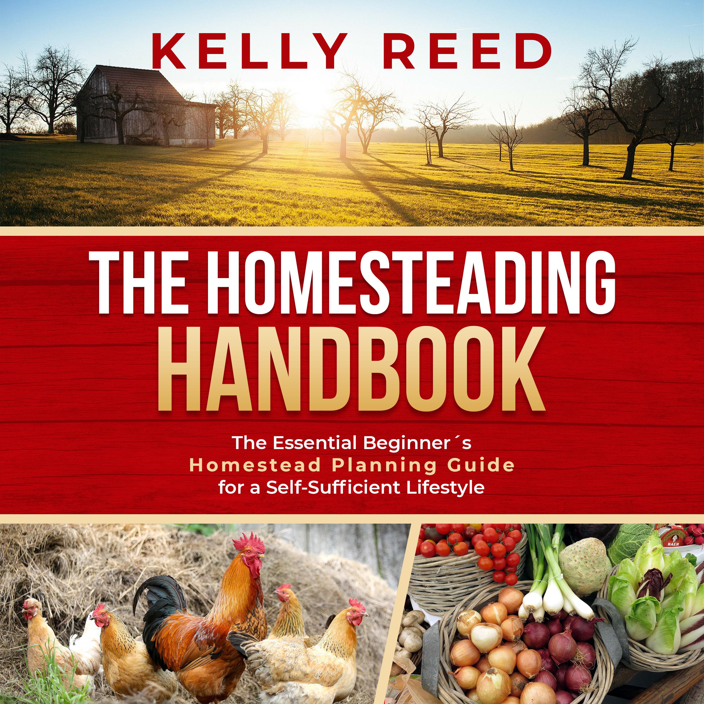 The Homesteading Handbook