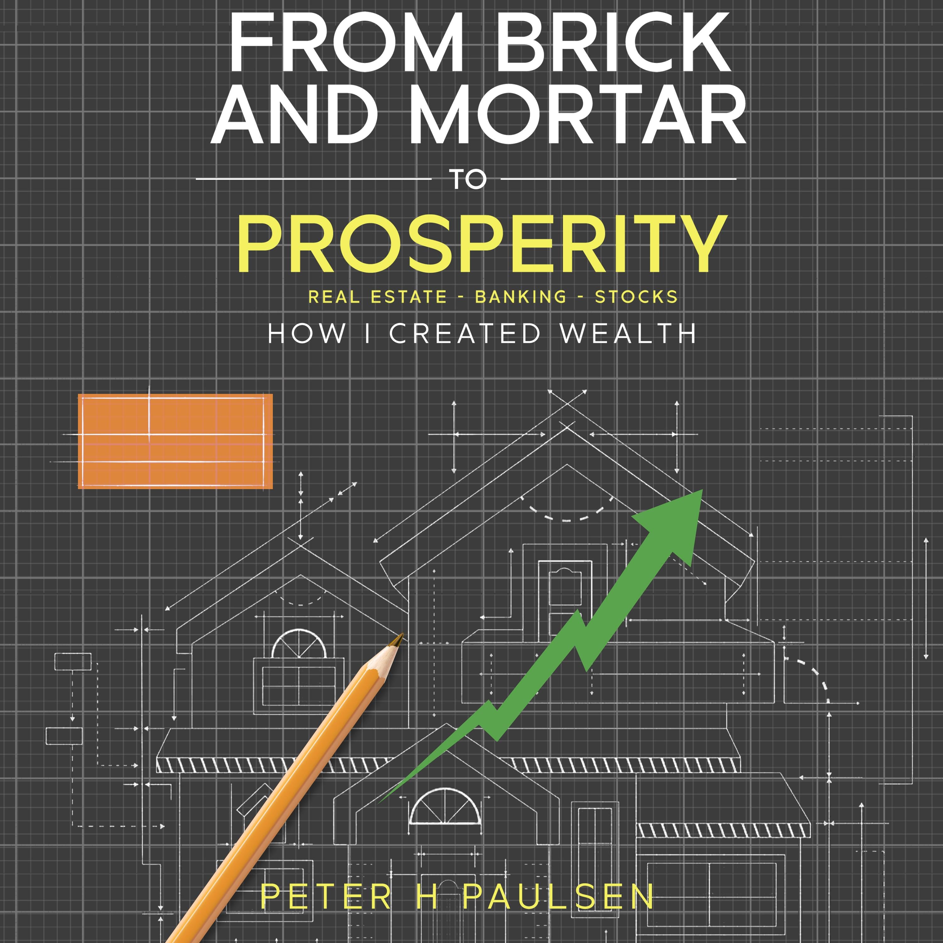 From Brick and Mortar to Prosperity