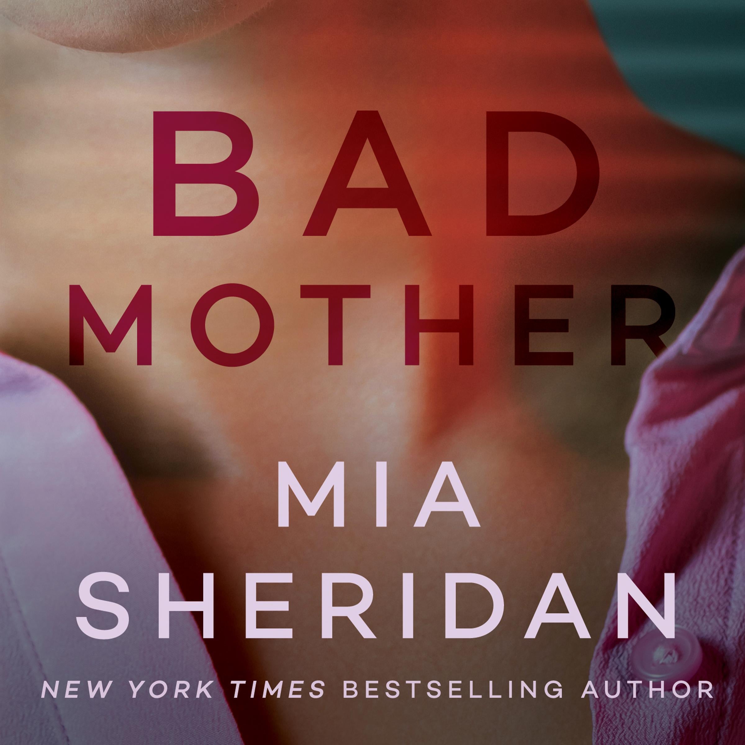 Bad Mother