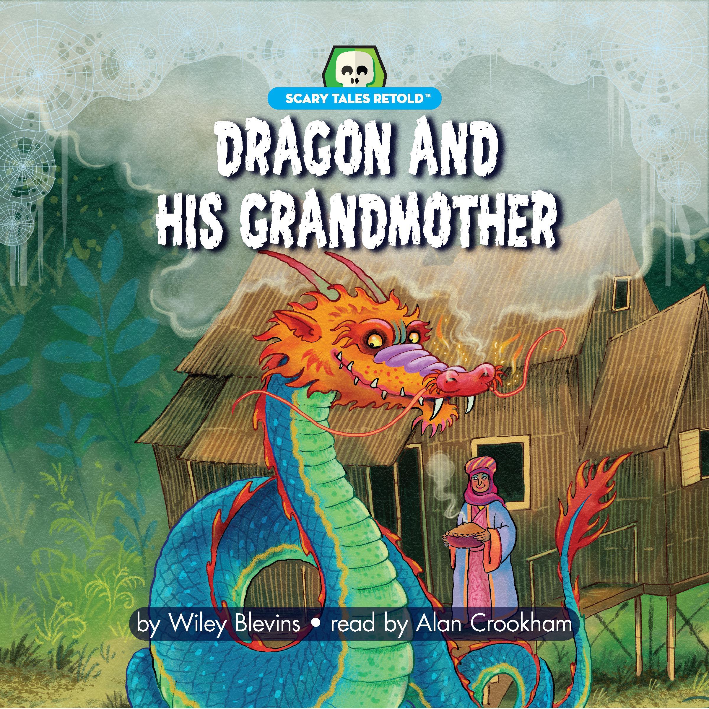 Dragon and His Grandmother