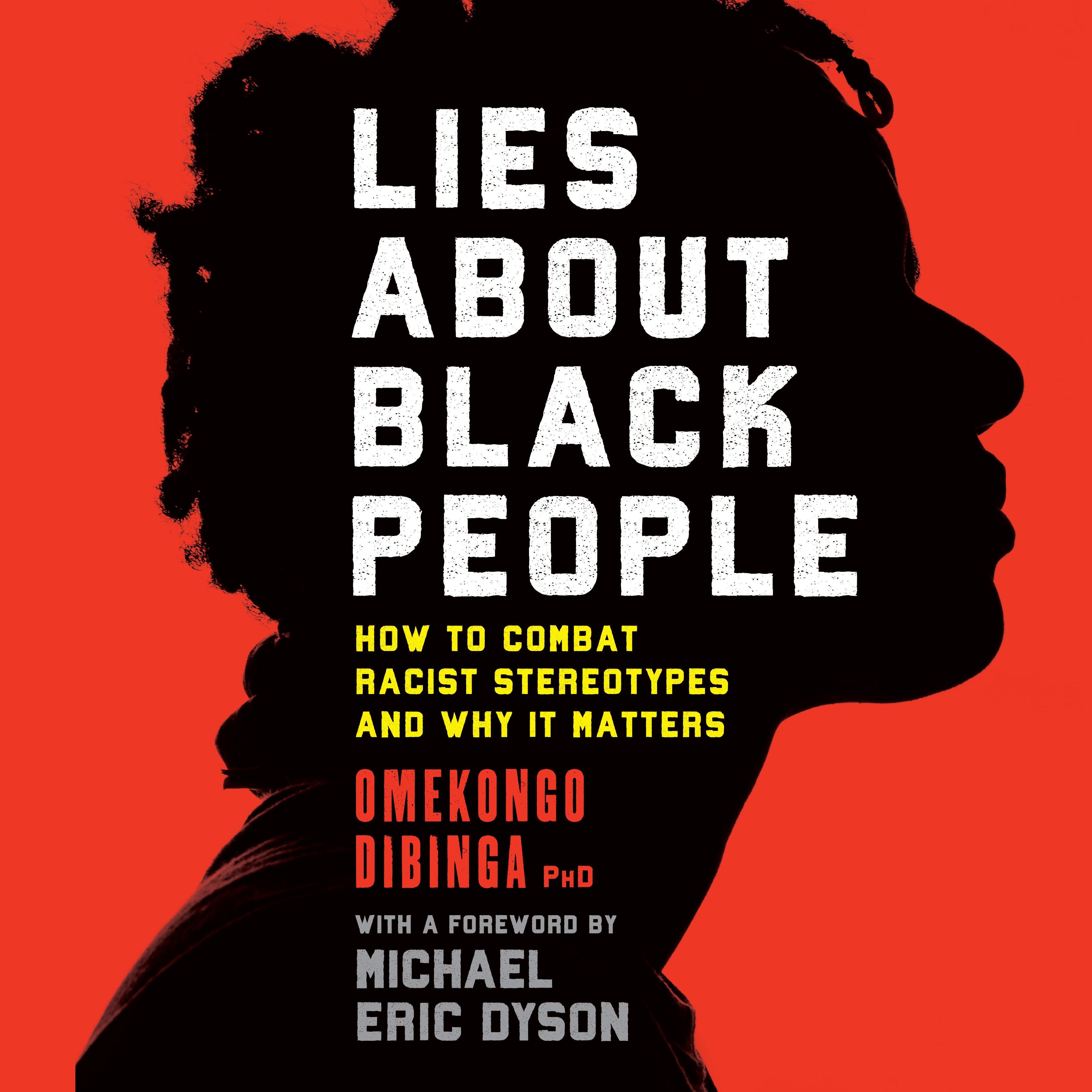 Lies about Black People