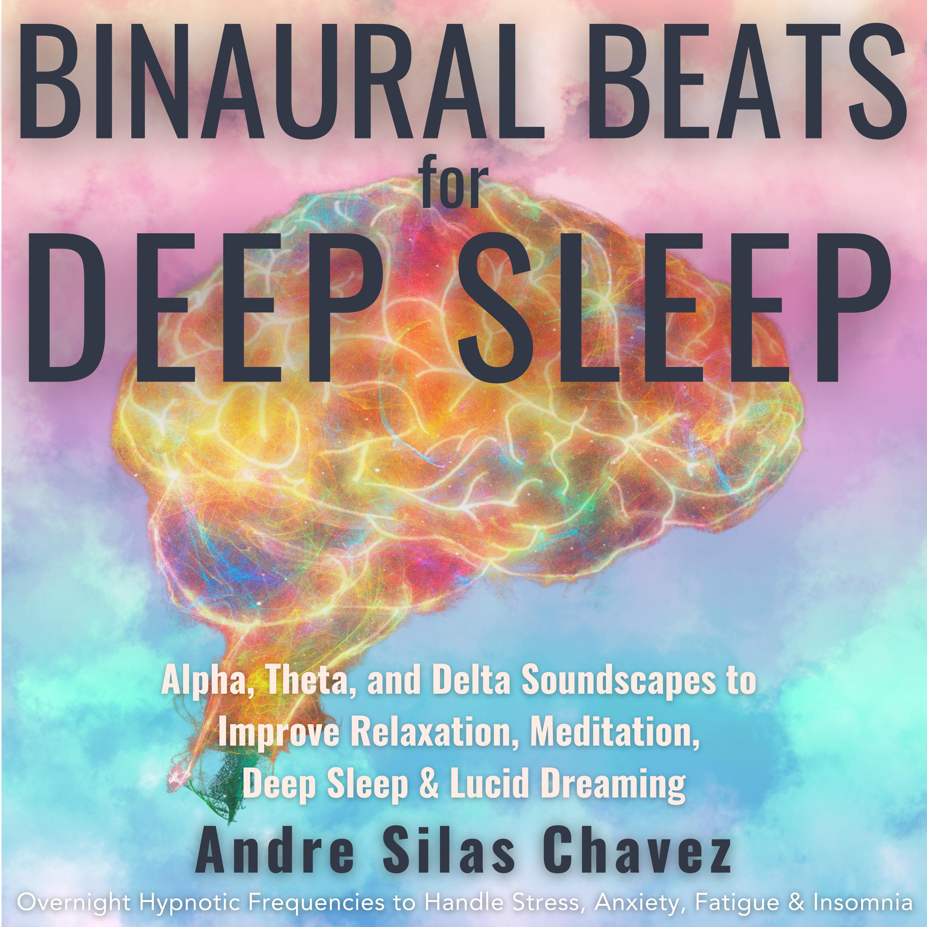 BINAURAL BEATS FOR DEEP SLEEP