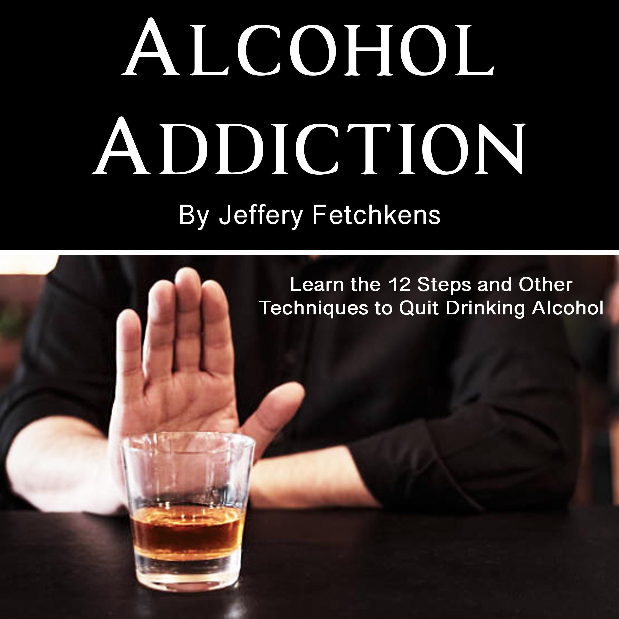 Alcohol Addiction