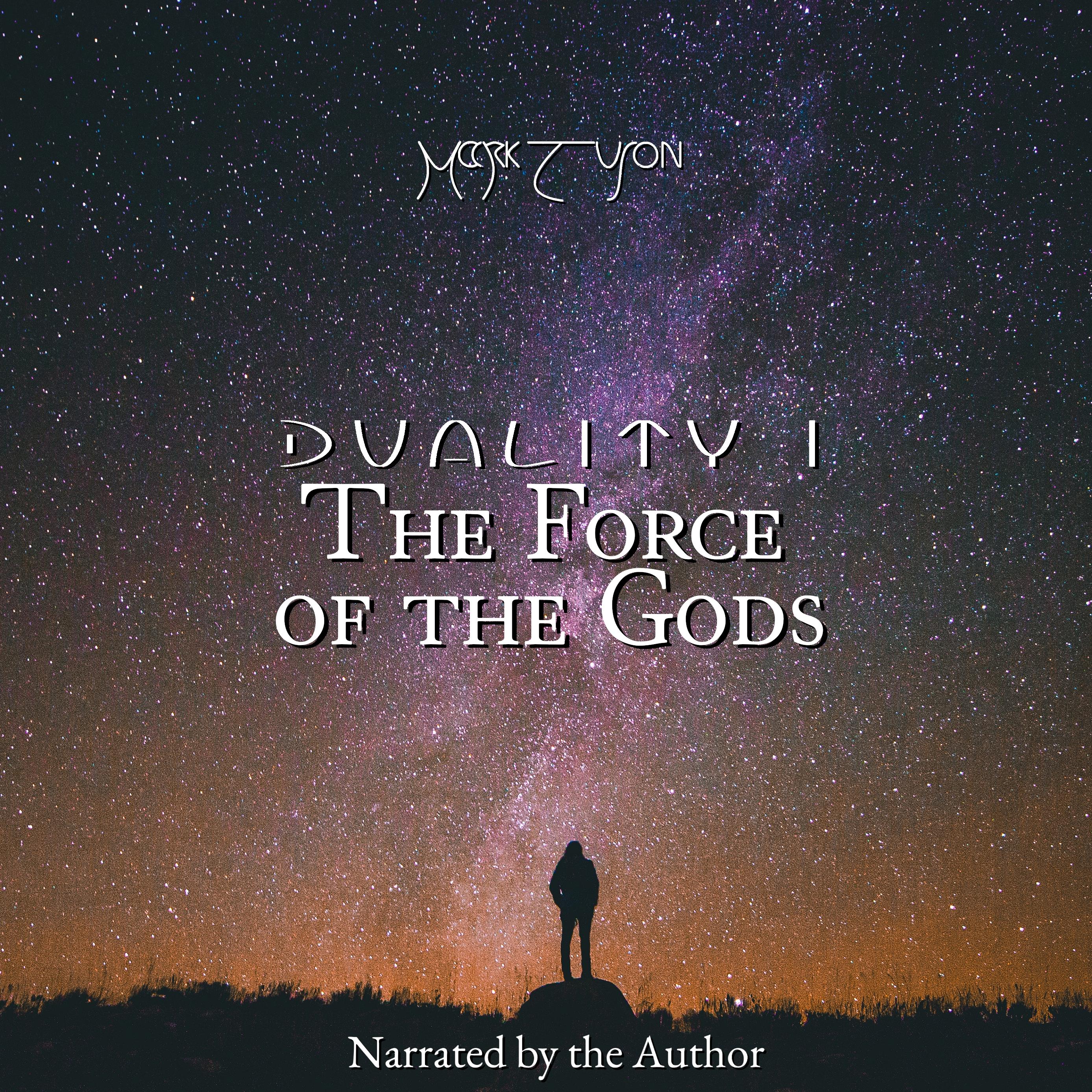 The Force of the Gods