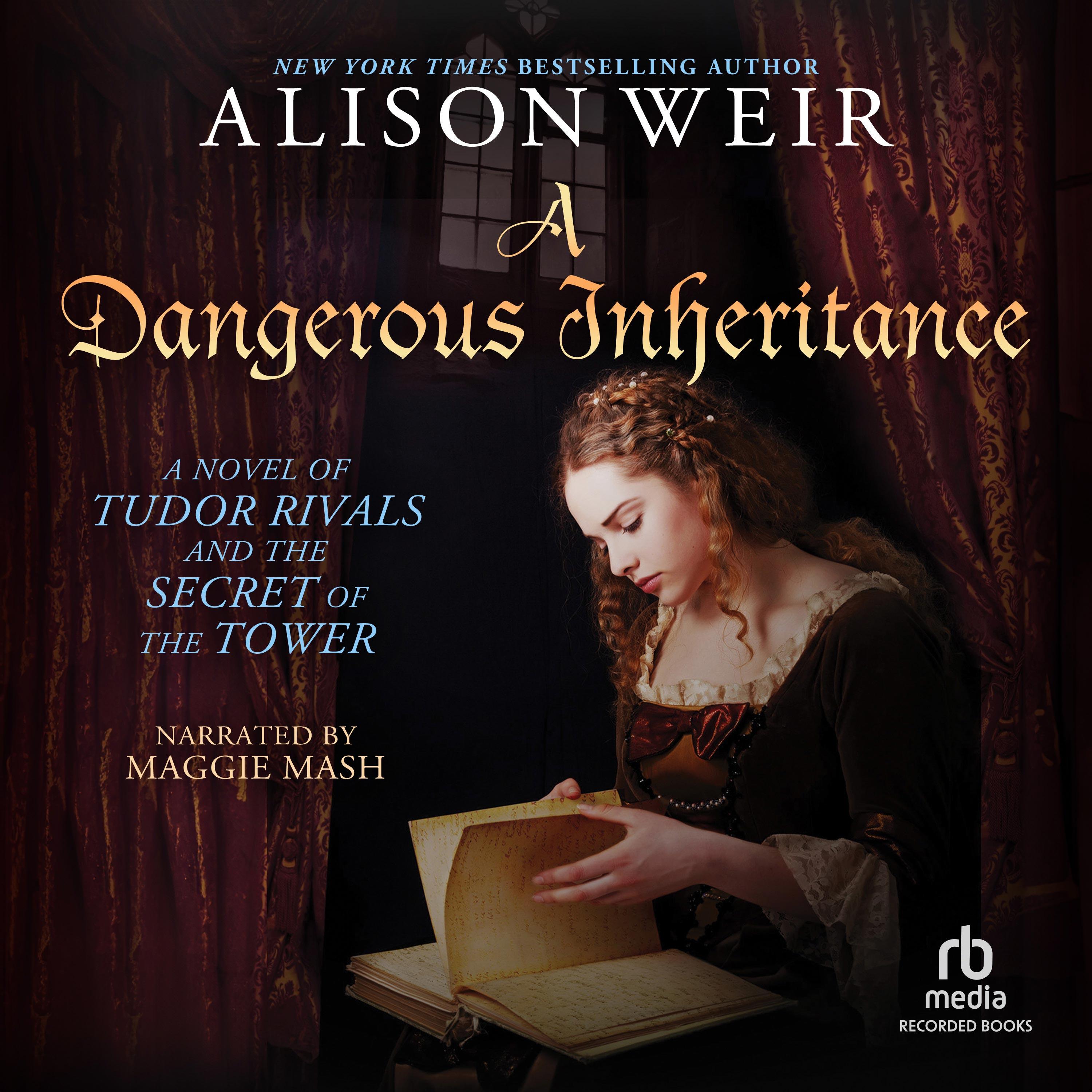 A Dangerous Inheritance