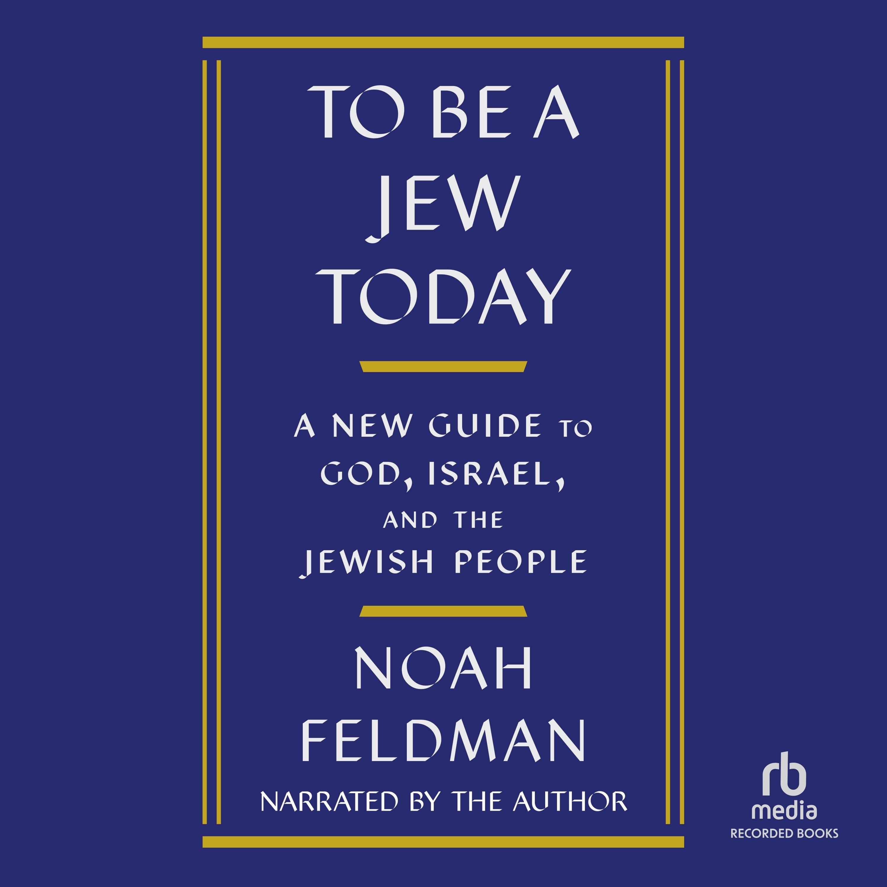 To Be a Jew Today