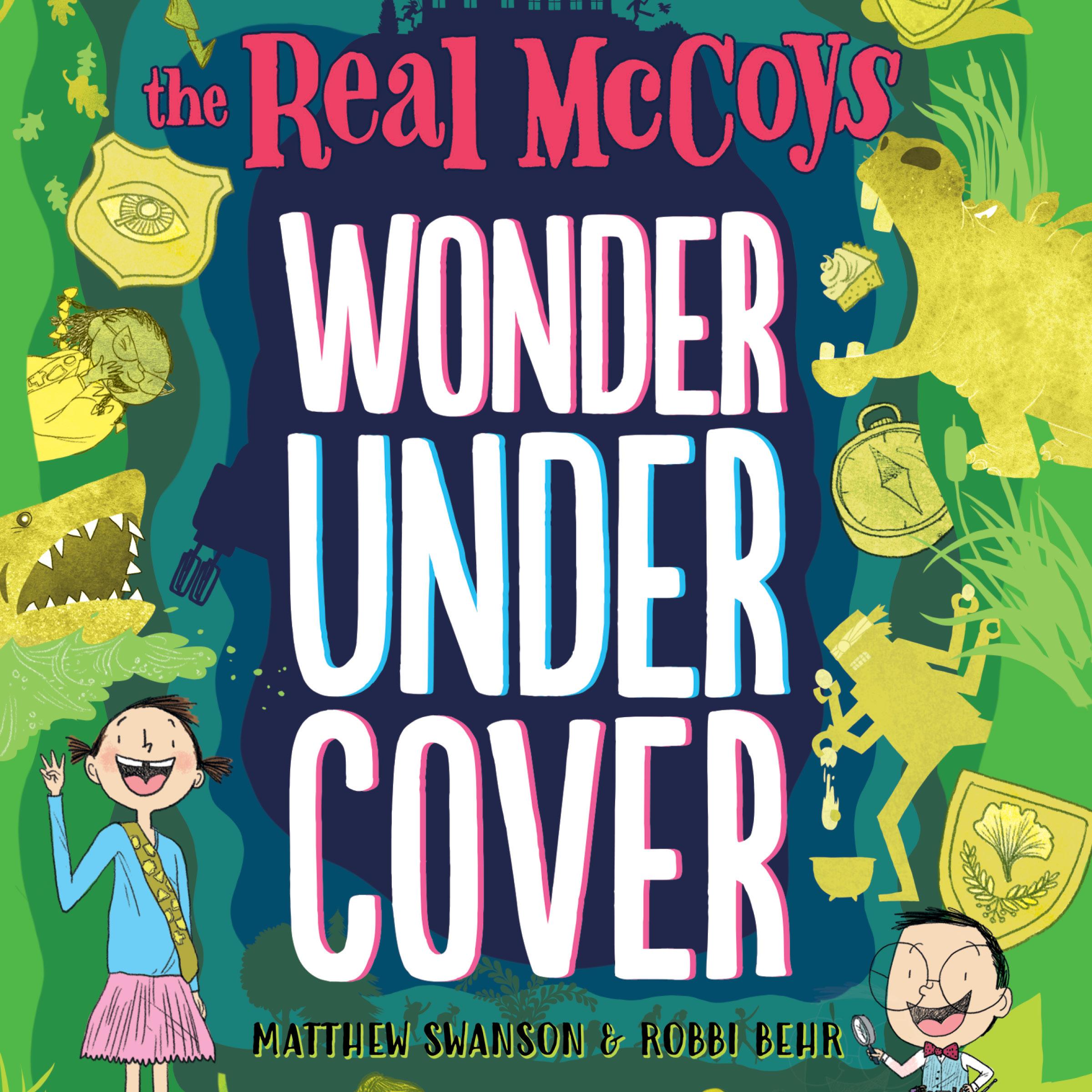 The Real McCoys: Wonder Undercover
