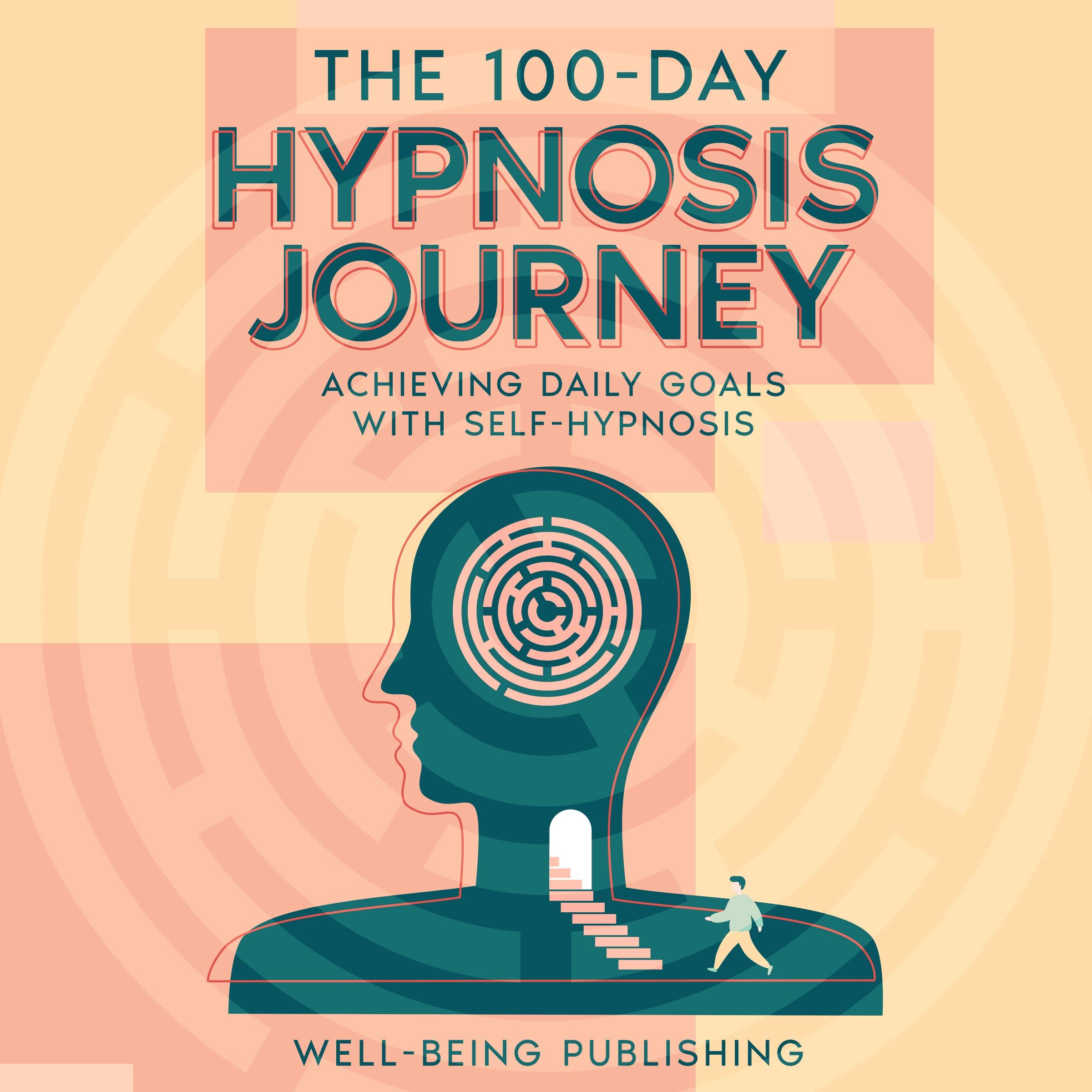 The 100-Day Hypnosis Journey