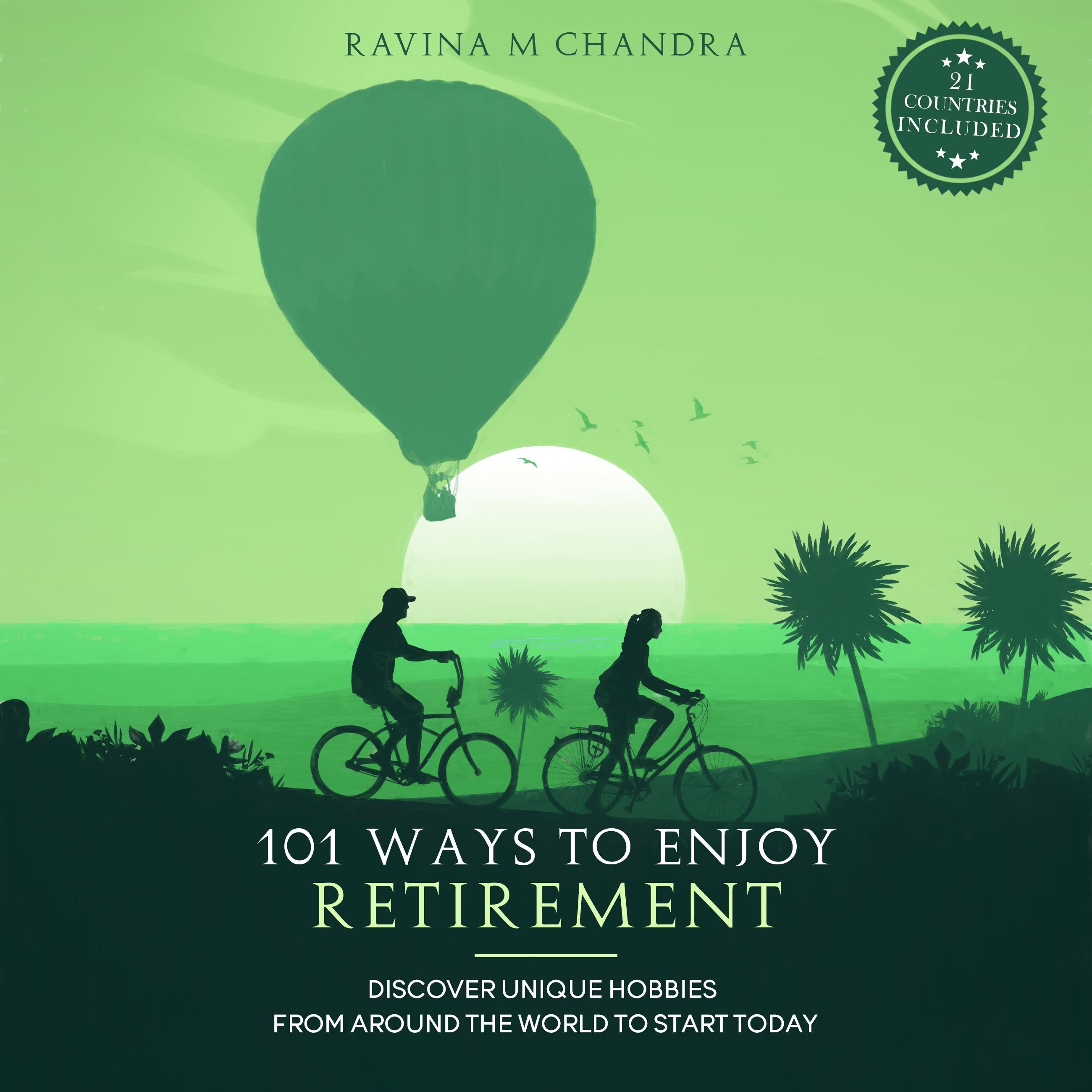 101 Ways to Enjoy Retirement