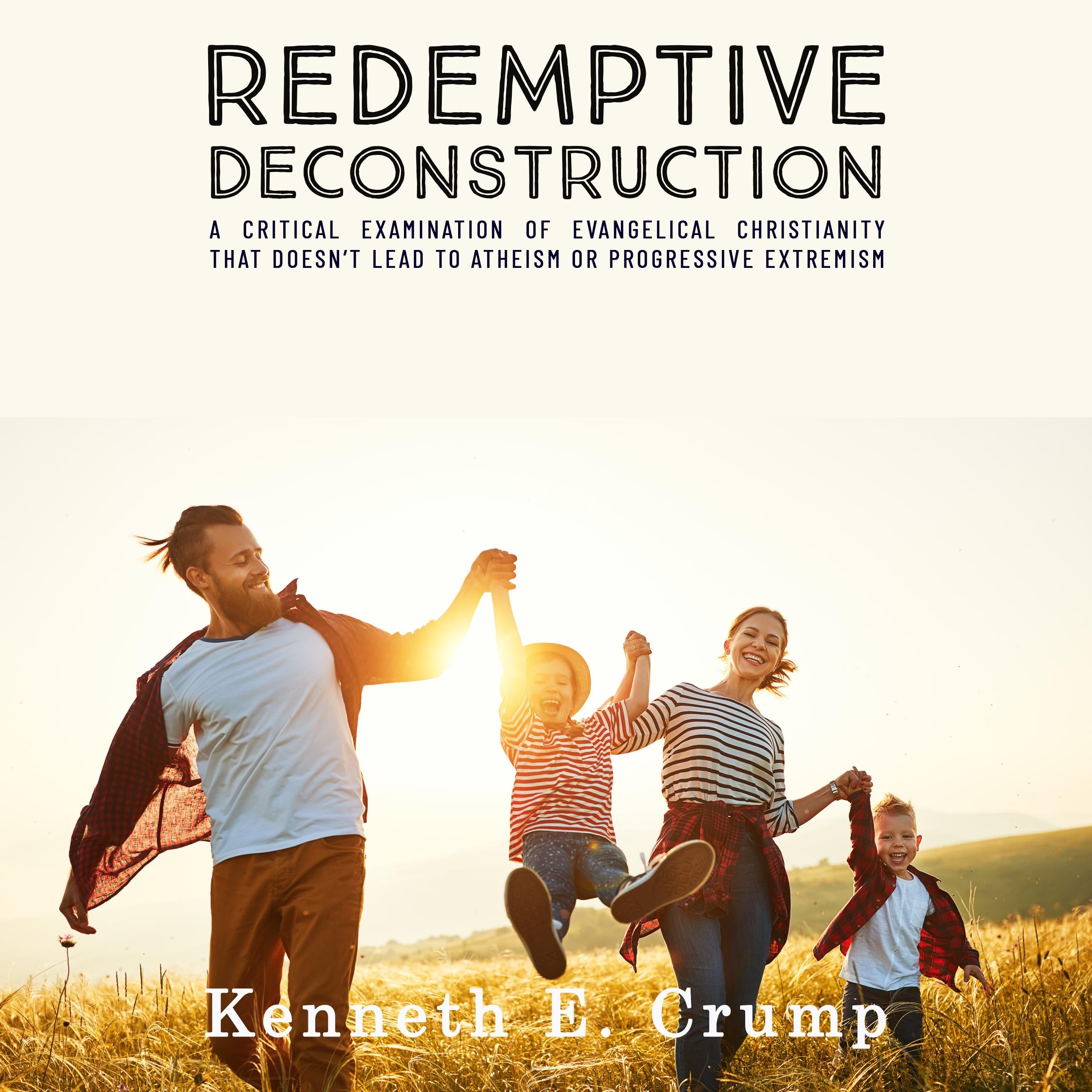 Redemptive Deconstruction