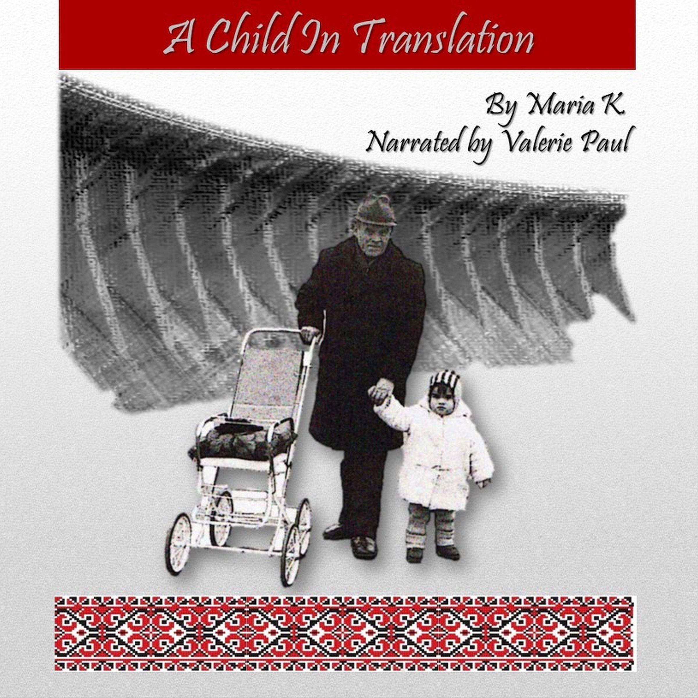 A Child in Translation