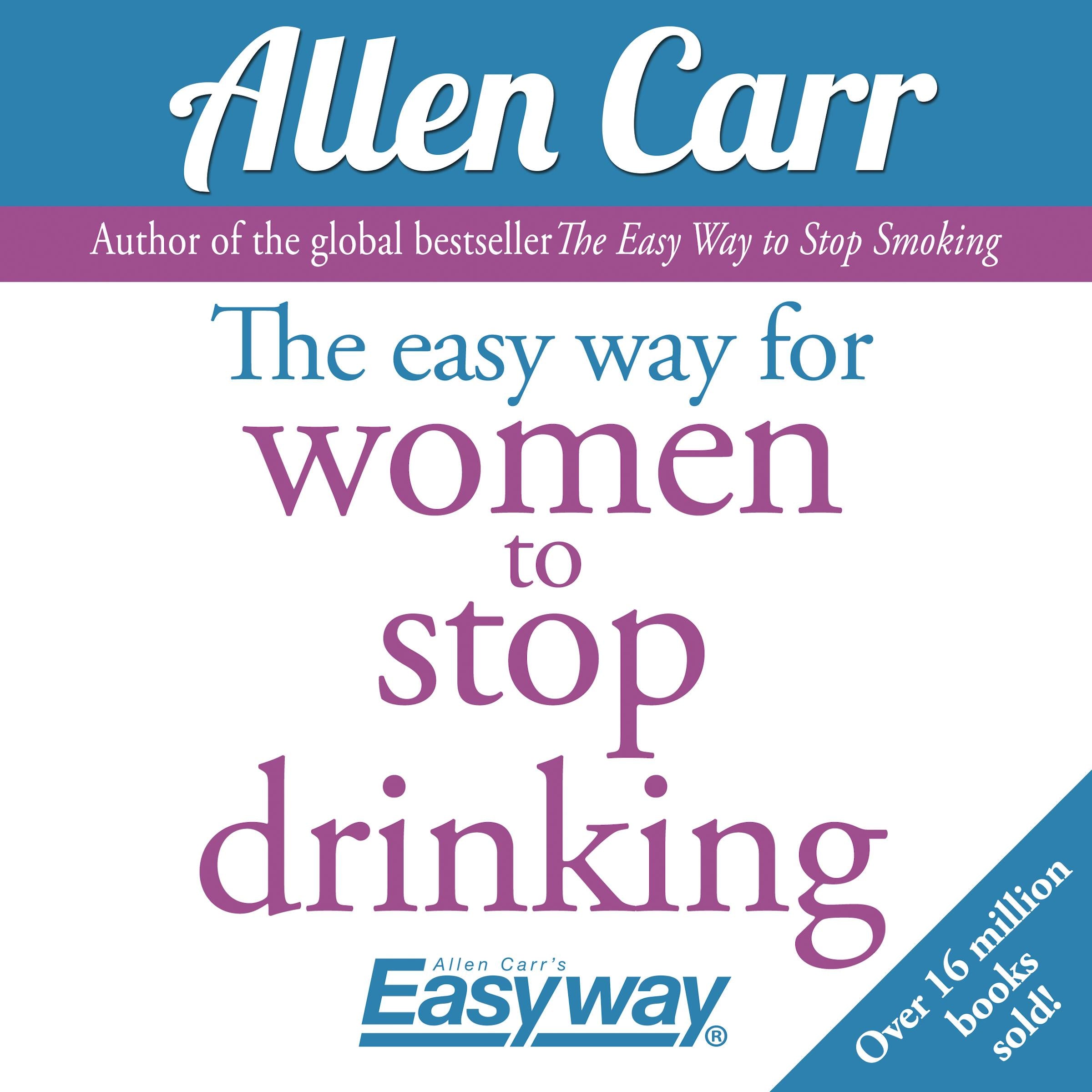 The Easy Way for Women to Stop Drinking