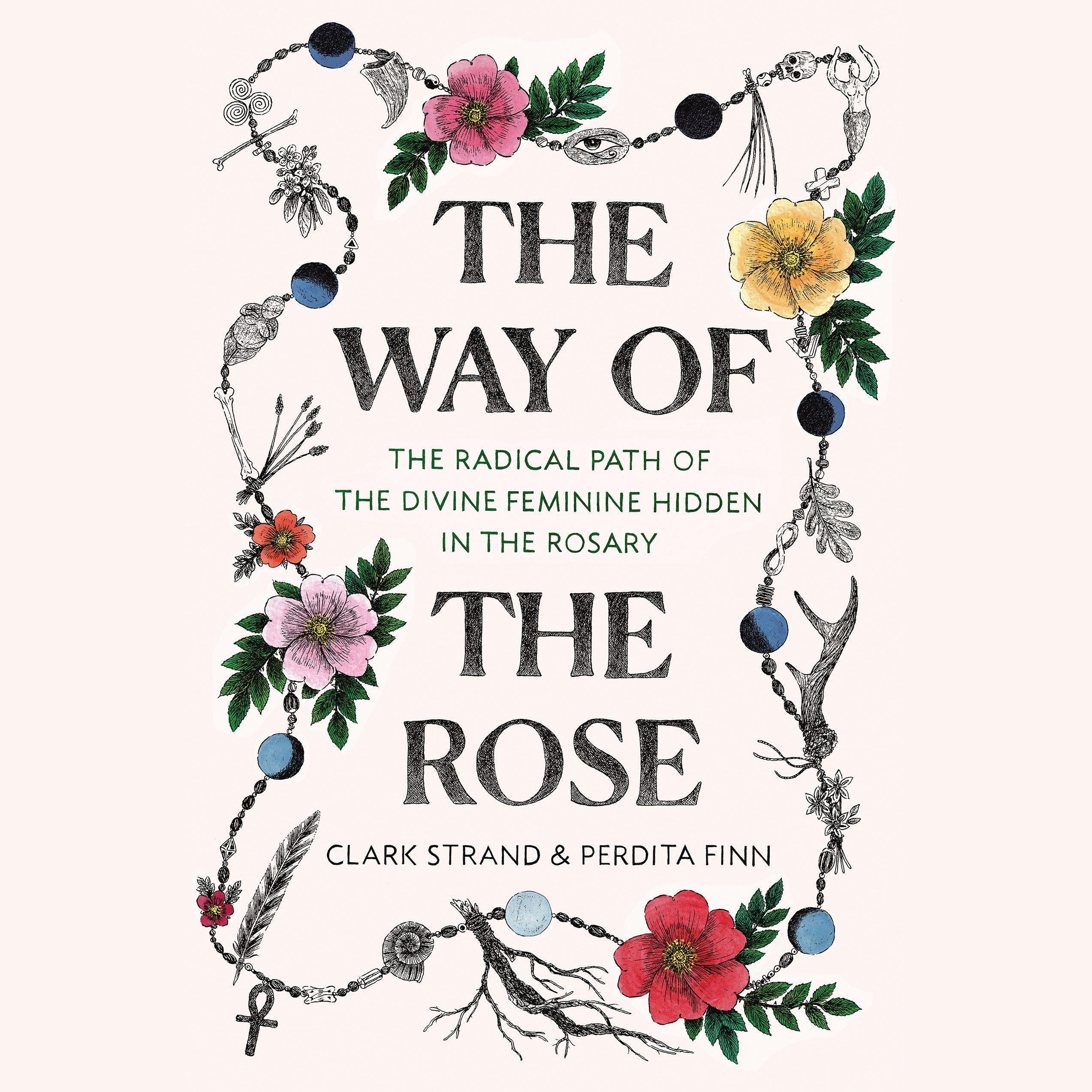 The Way of the Rose