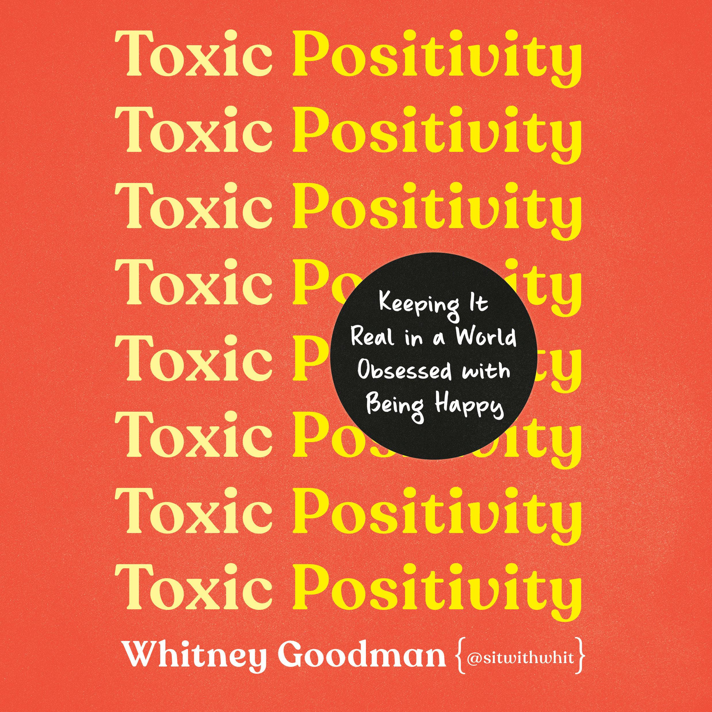 Toxic Positivity