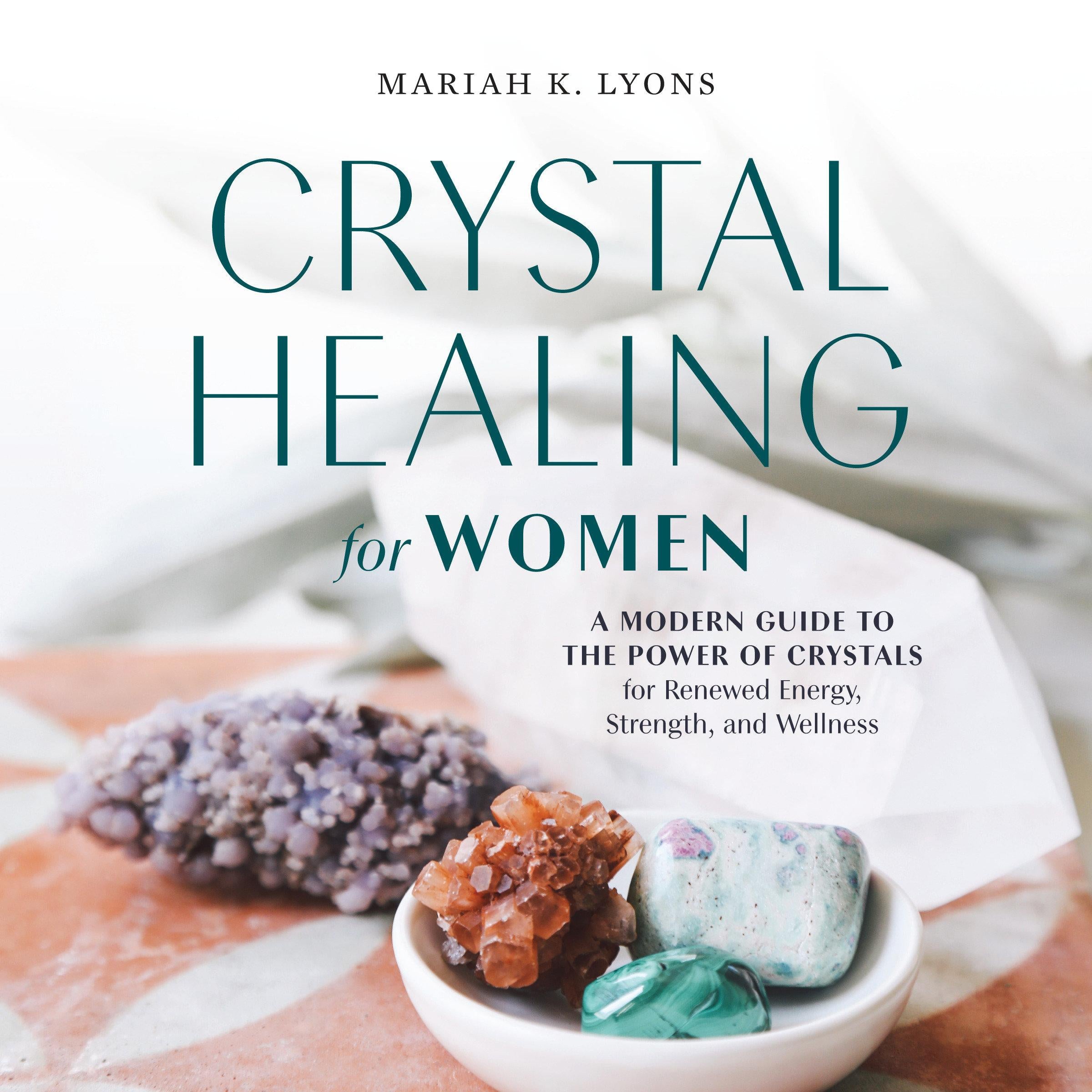 Crystal Healing for Women