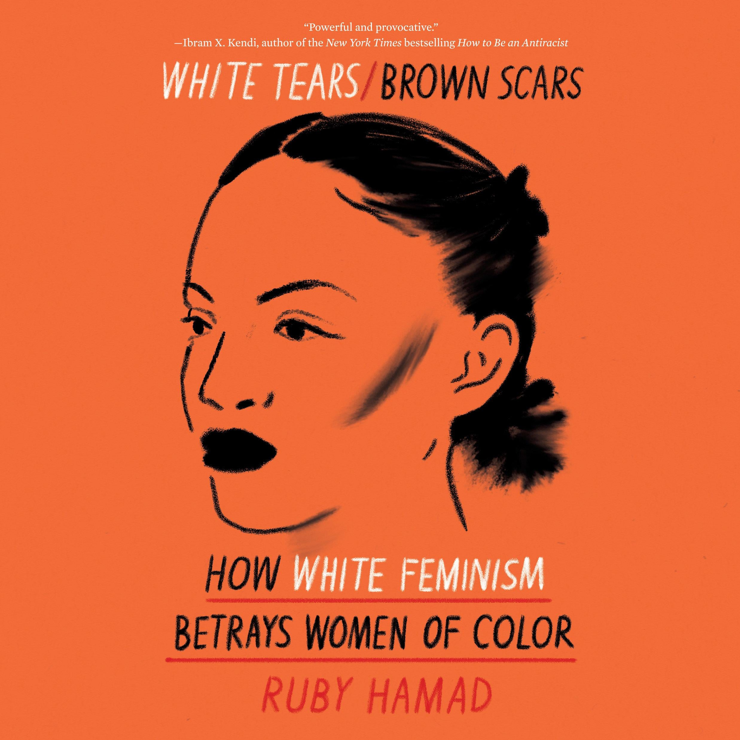White Tears/Brown Scars
