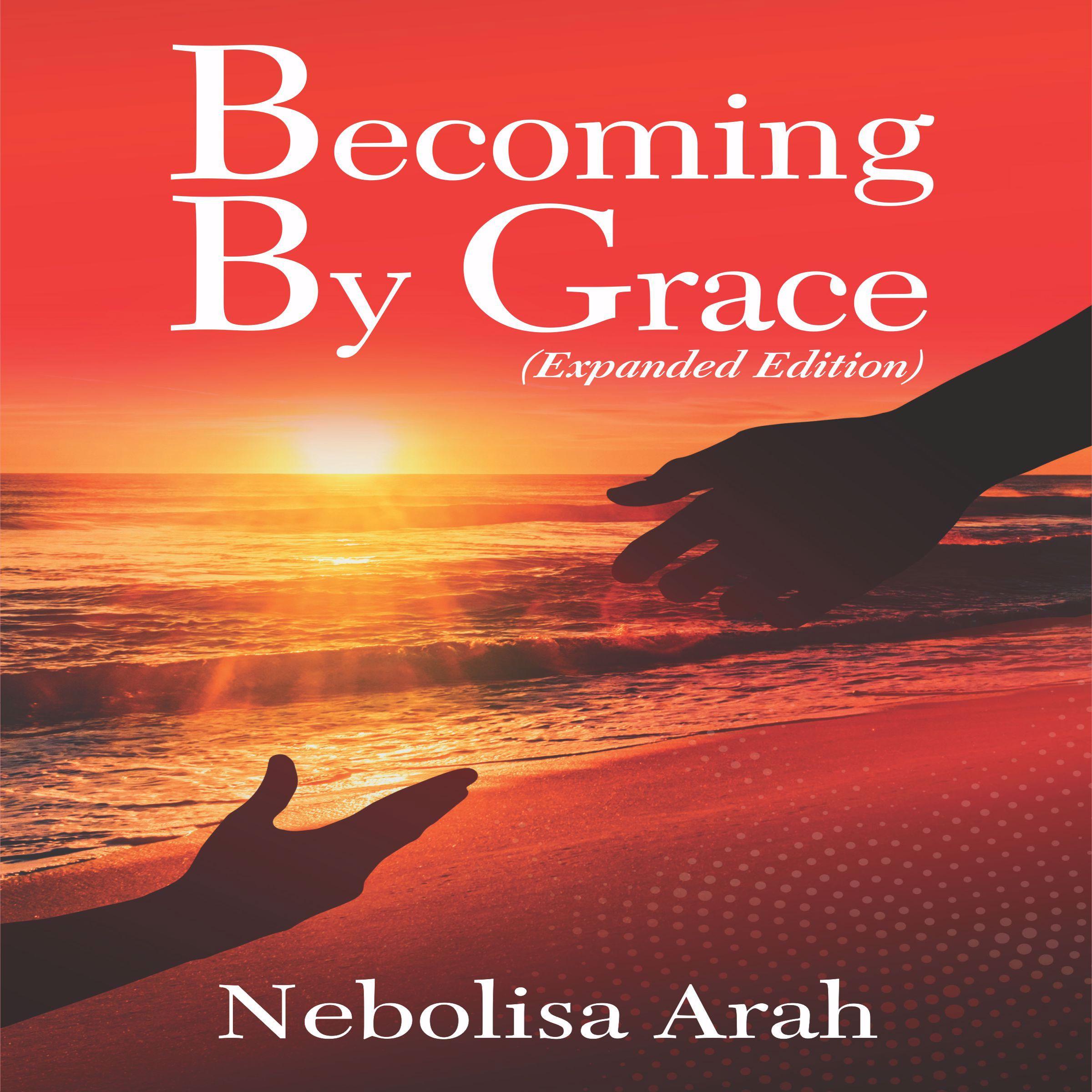 Becoming By Grace