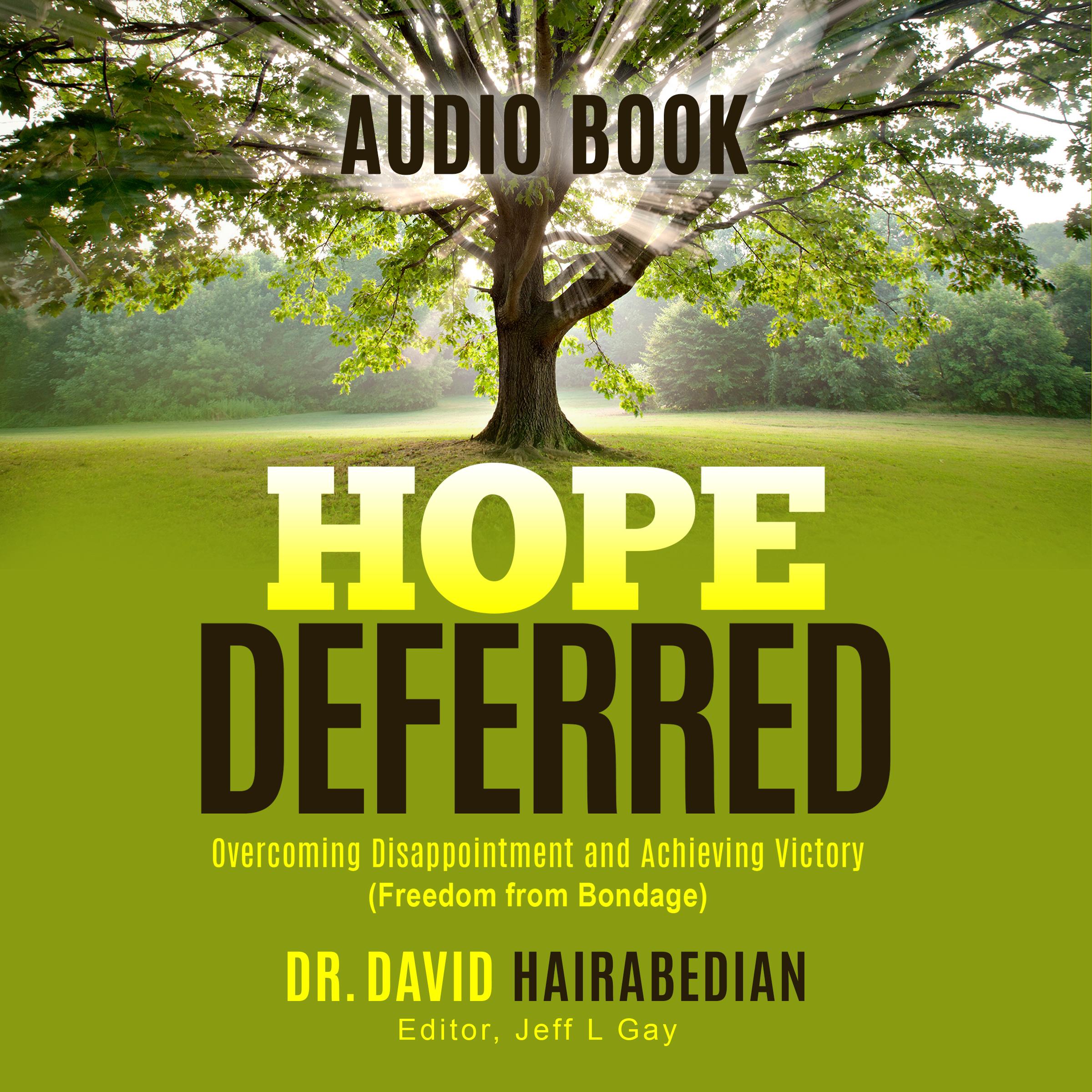 Hope Deferred