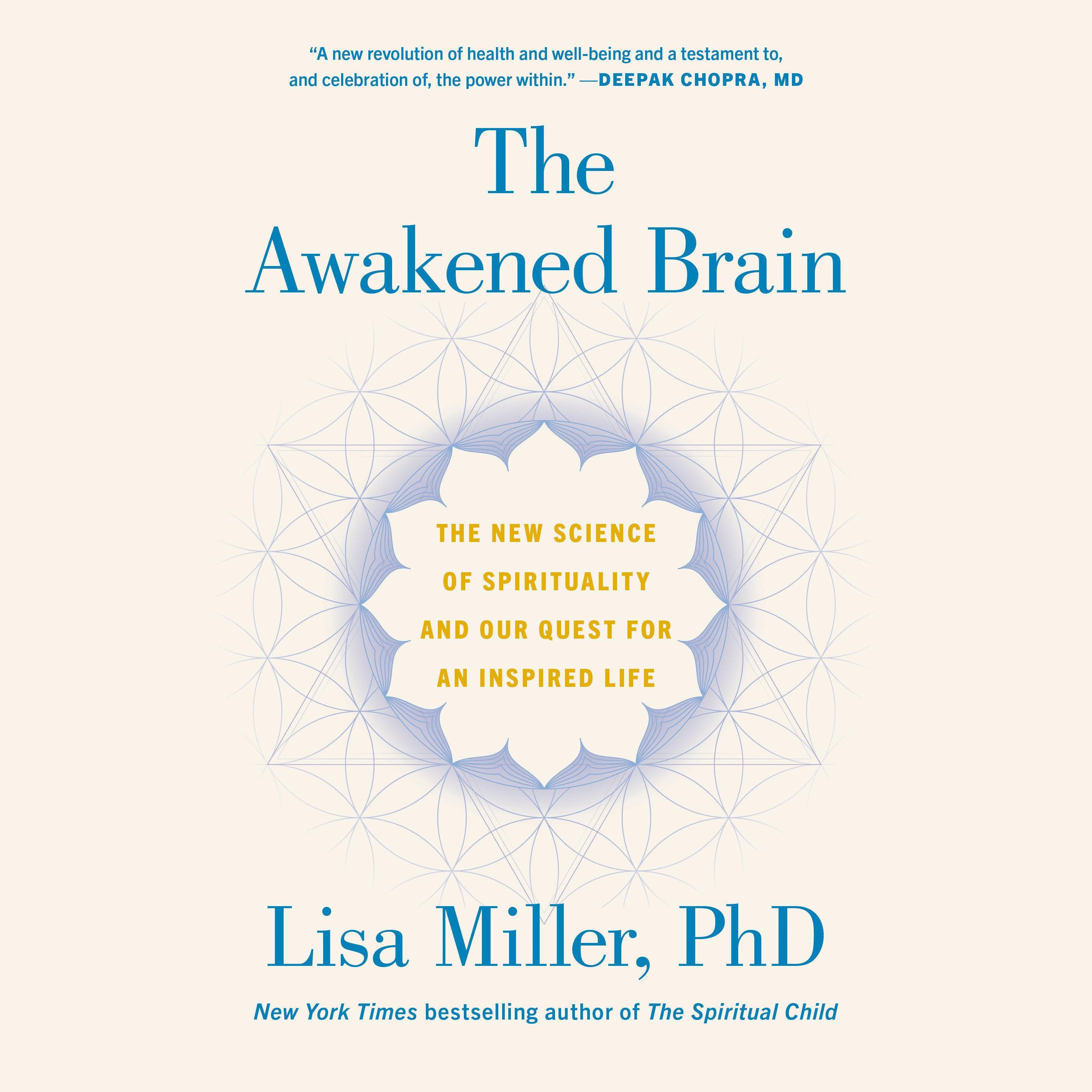 The Awakened Brain