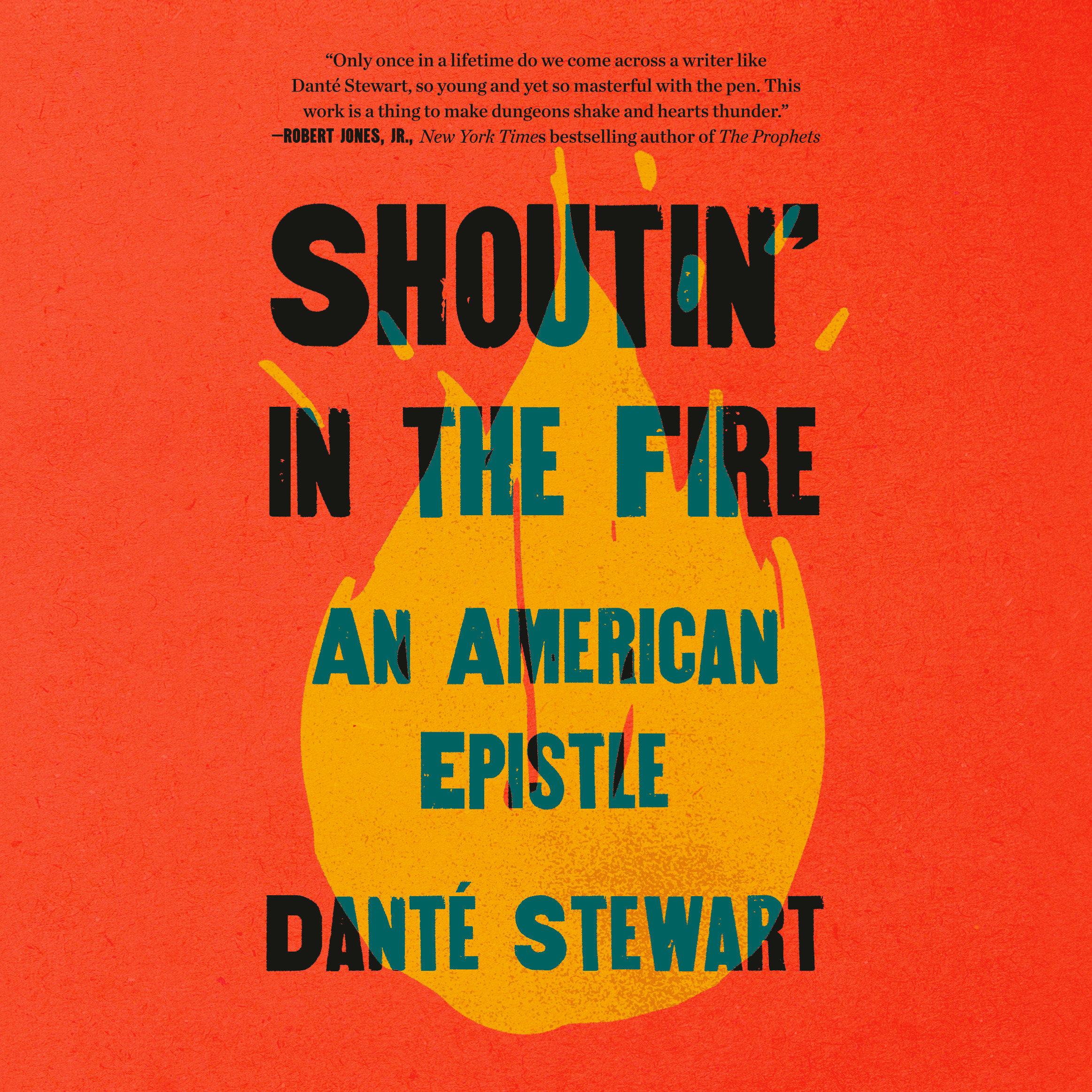 Shoutin' in the Fire