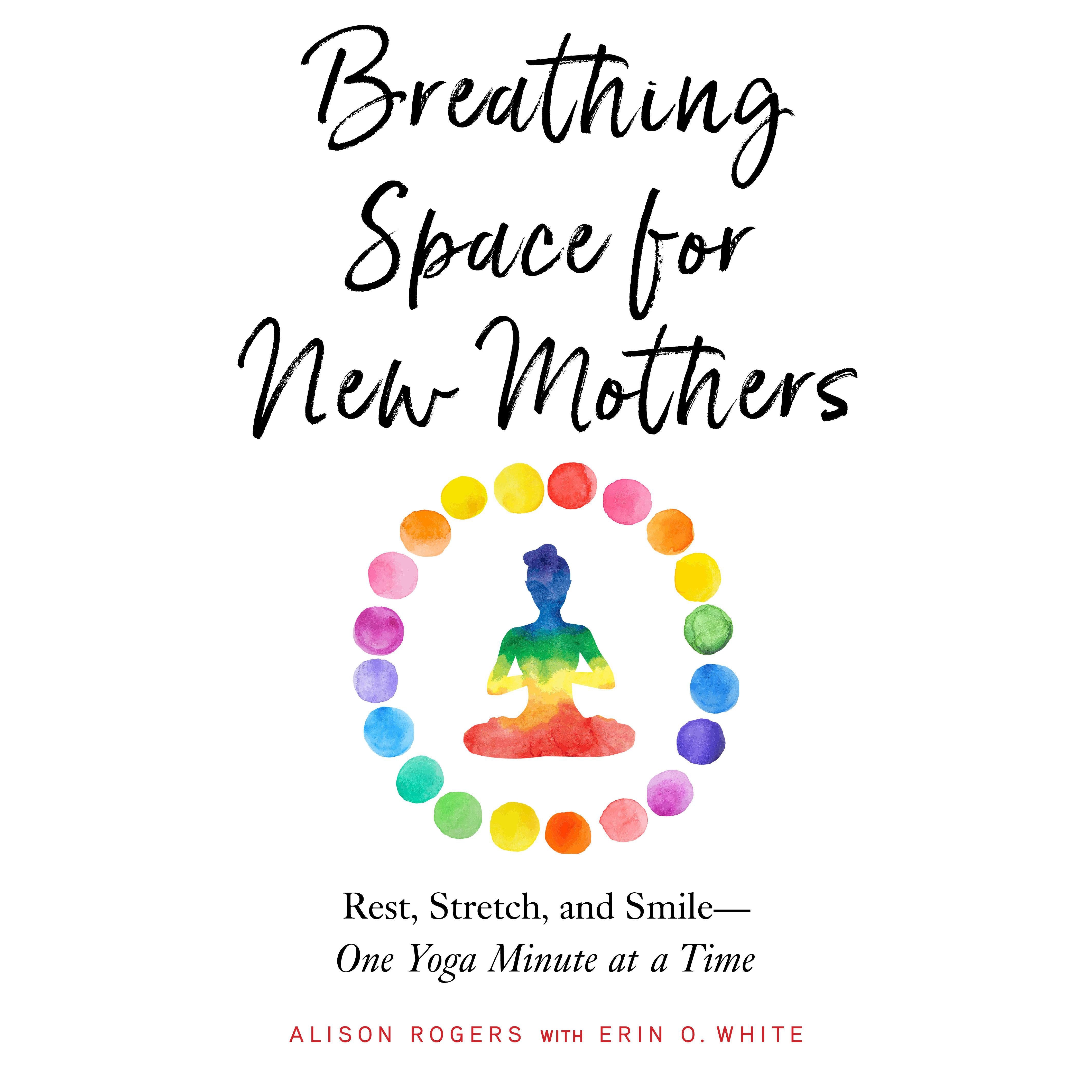 Breathing Space for New Mothers