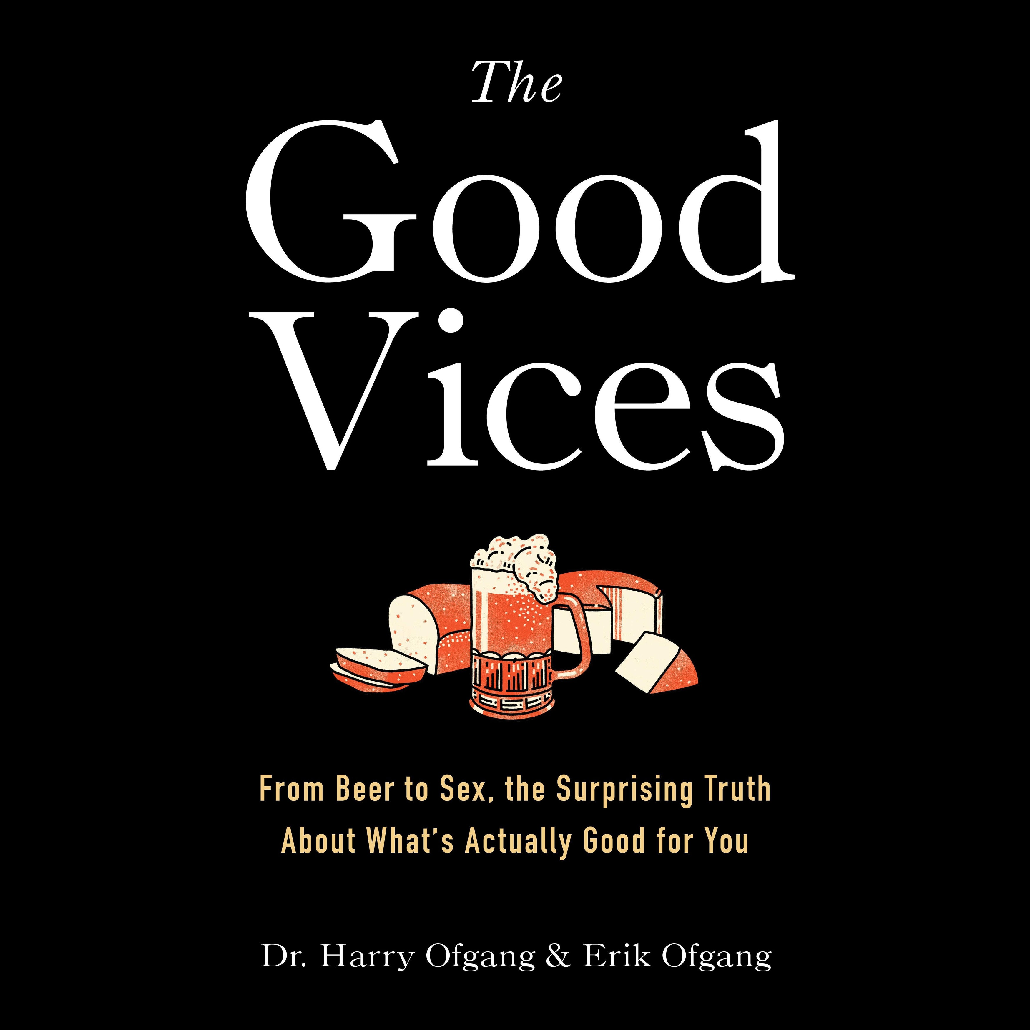 The Good Vices
