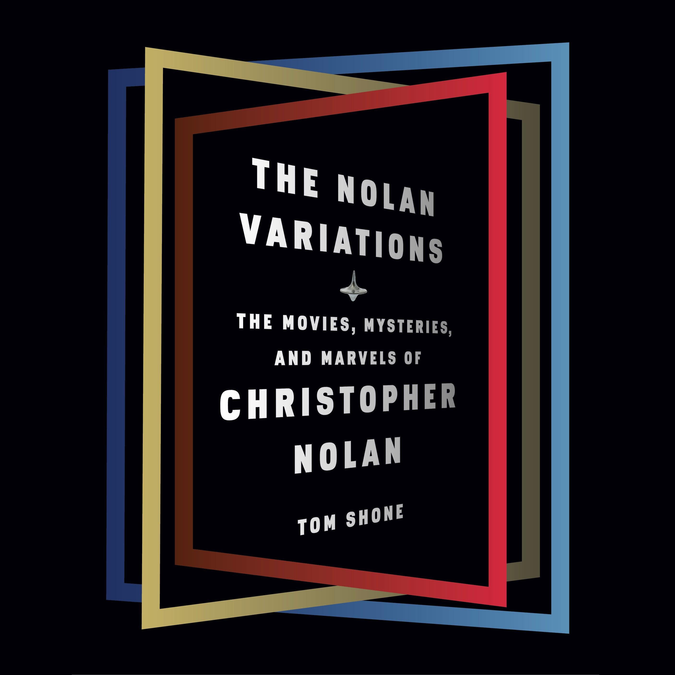 The Nolan Variations