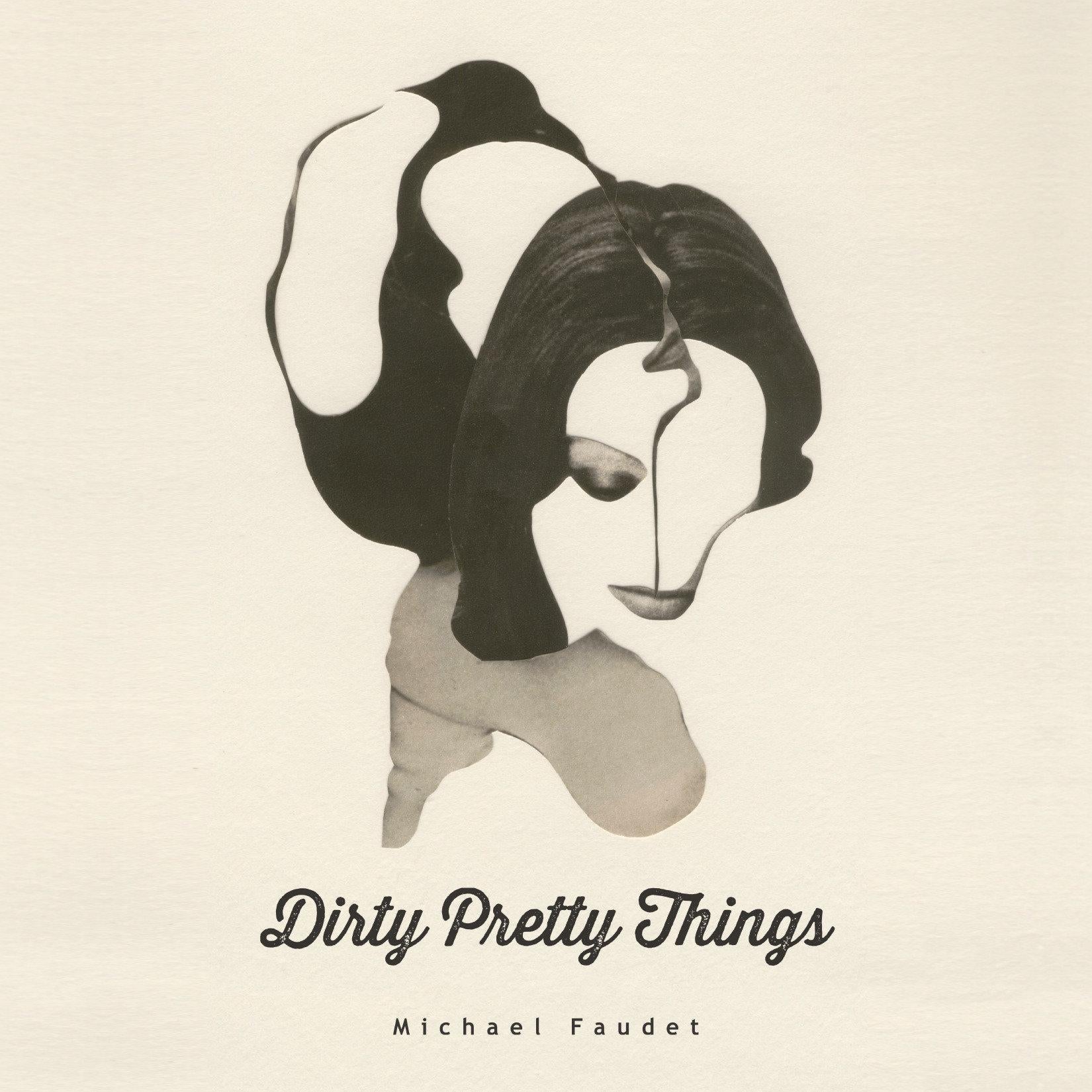 Dirty Pretty Things