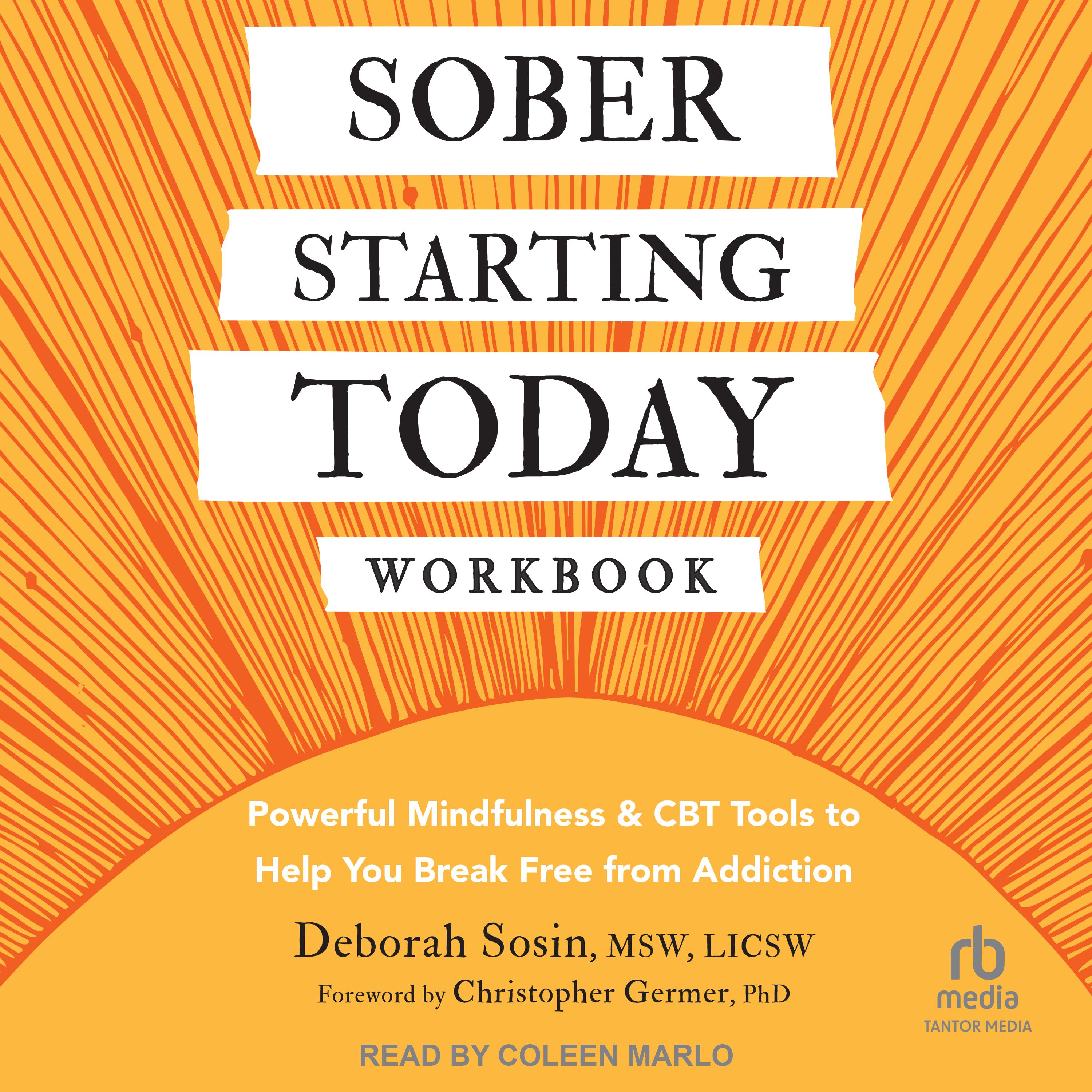 Sober Starting Today Workbook