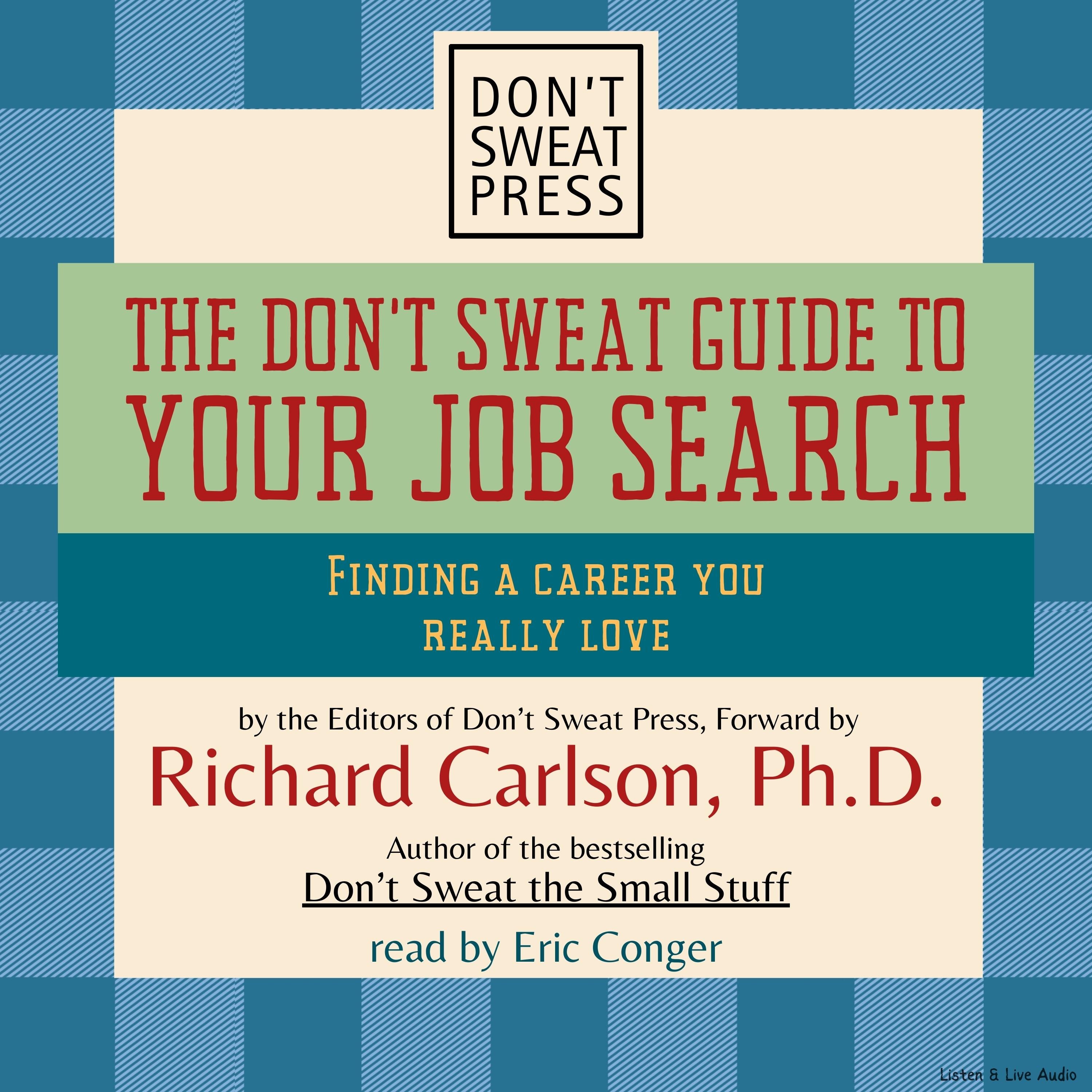 The Don’t Sweat Guide to Your Job Search