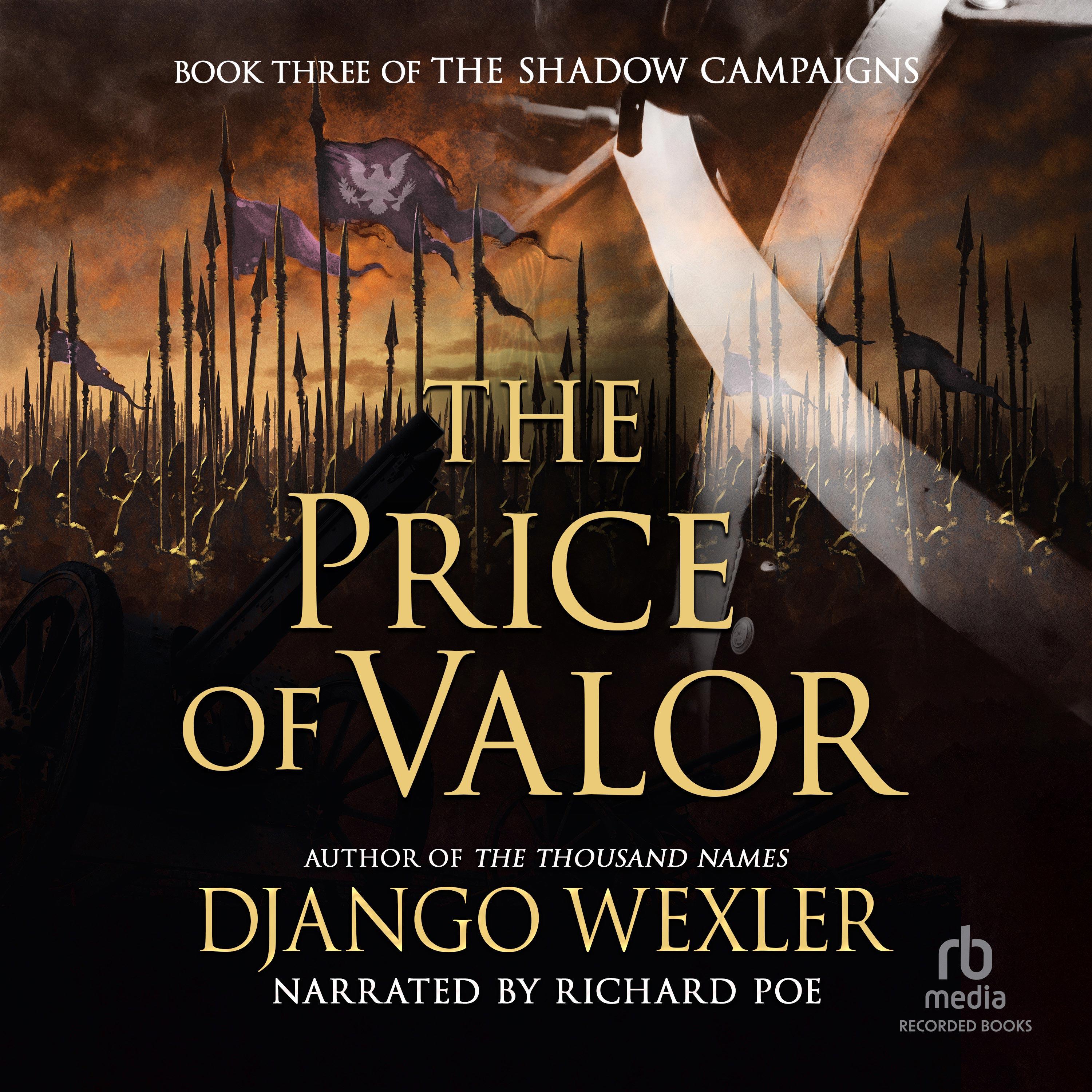 The Price of Valor