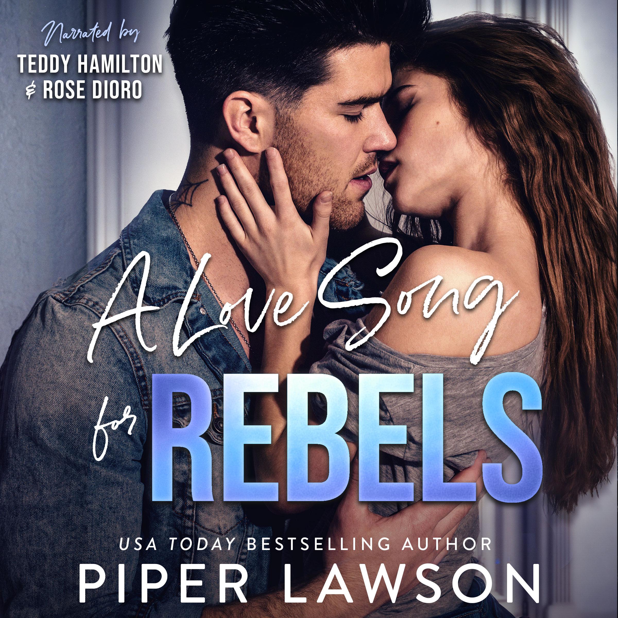 A Love Song for Rebels