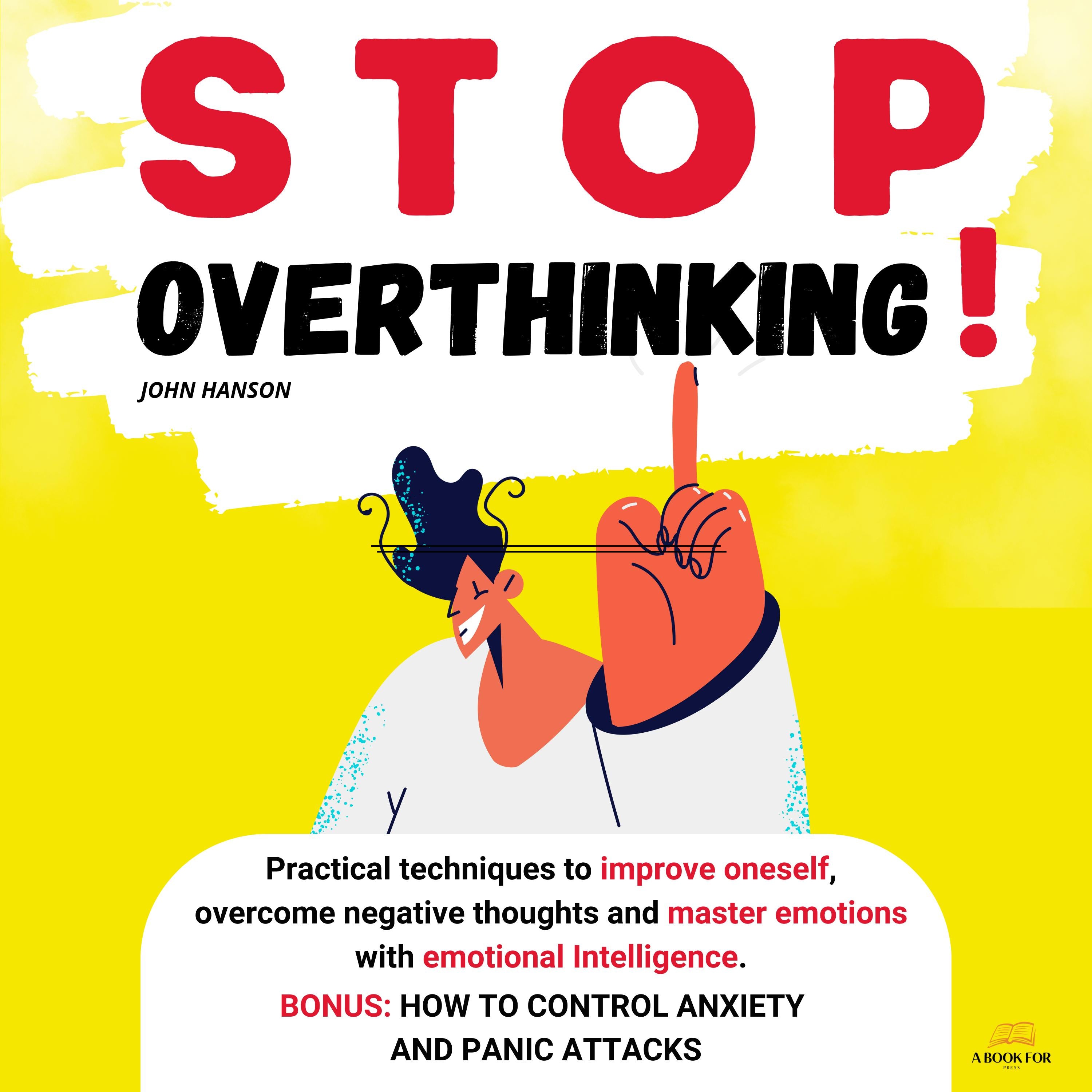 Stop Overthinking