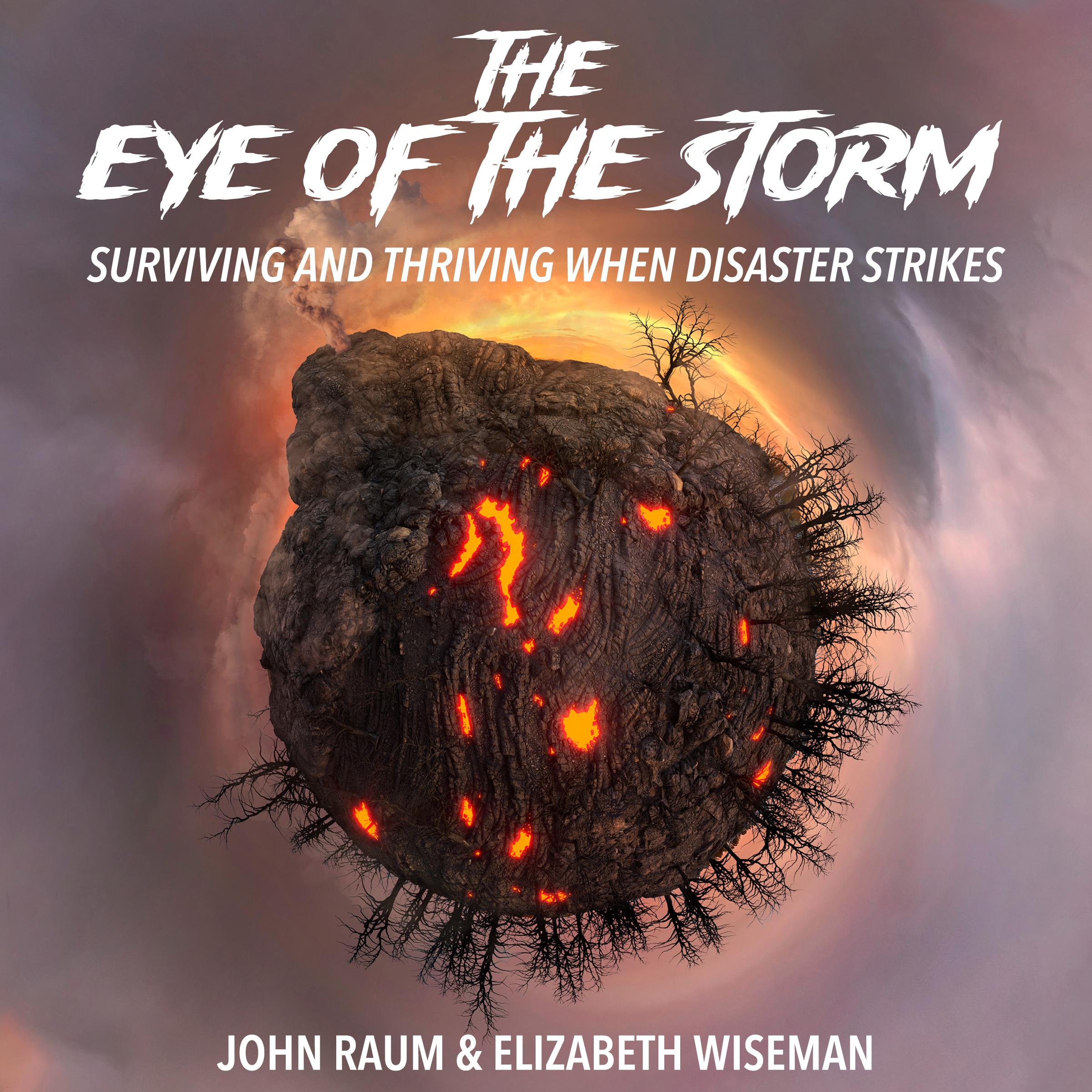 The Eye of the Storm