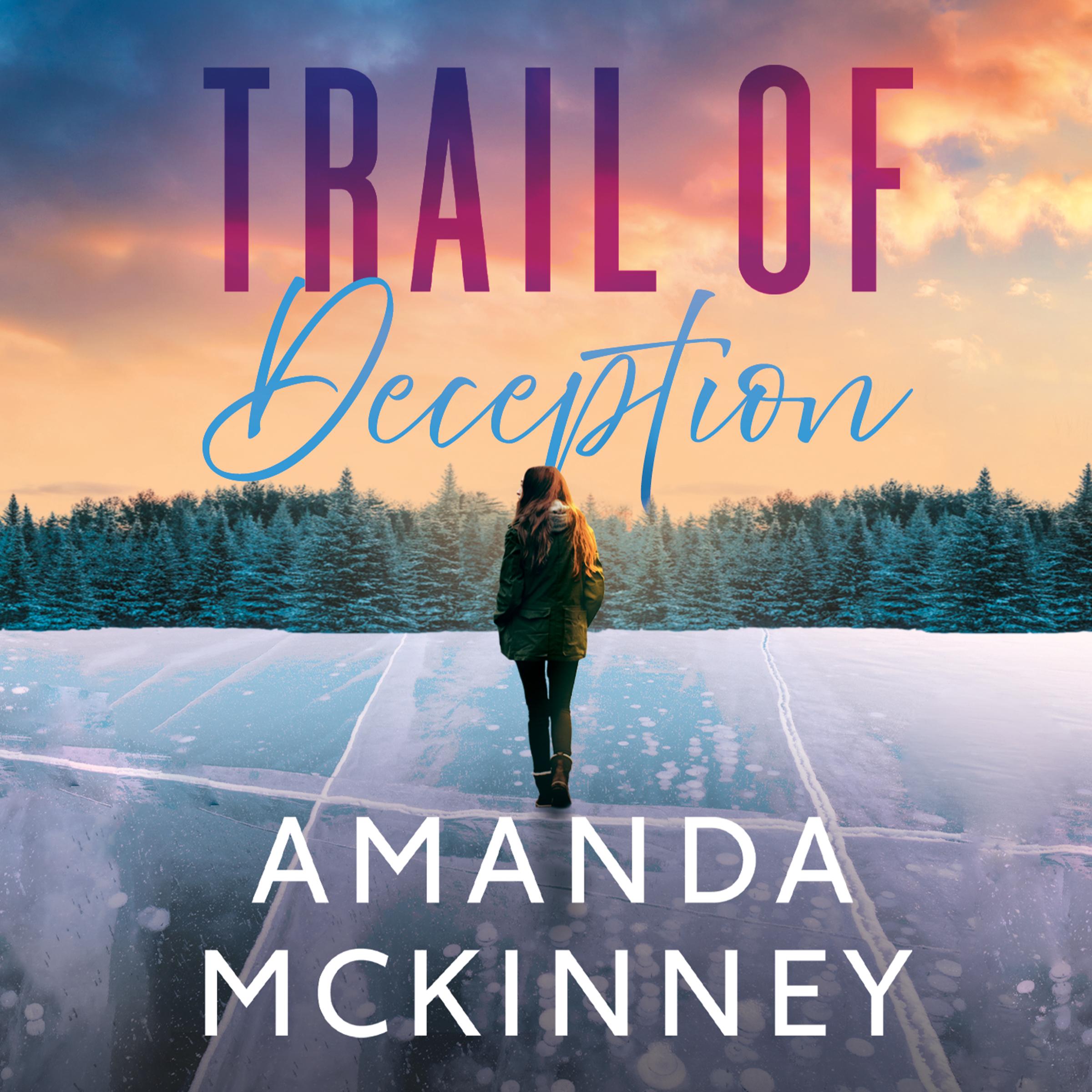Trail of Deception