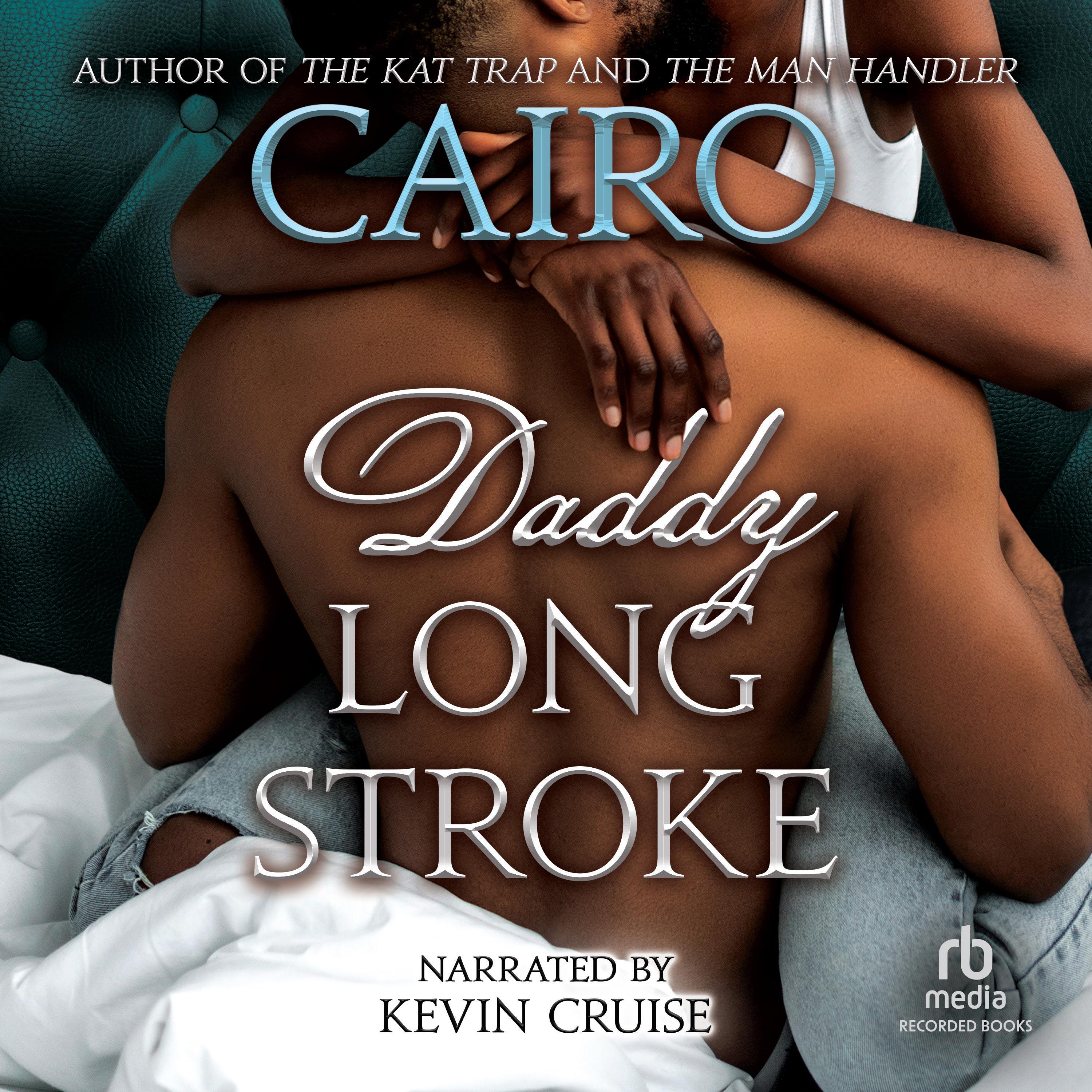 Daddy Long Stroke
