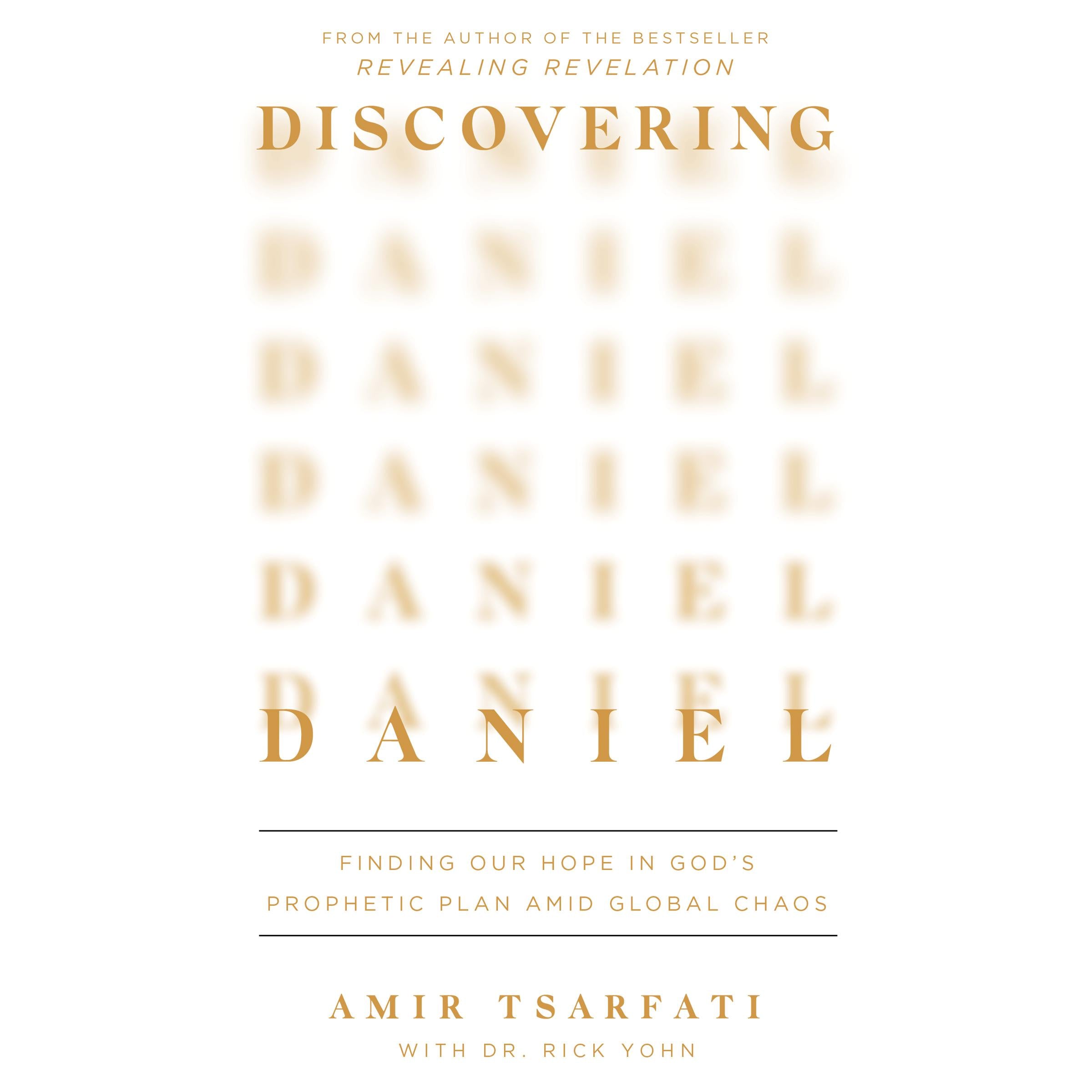 Discovering Daniel